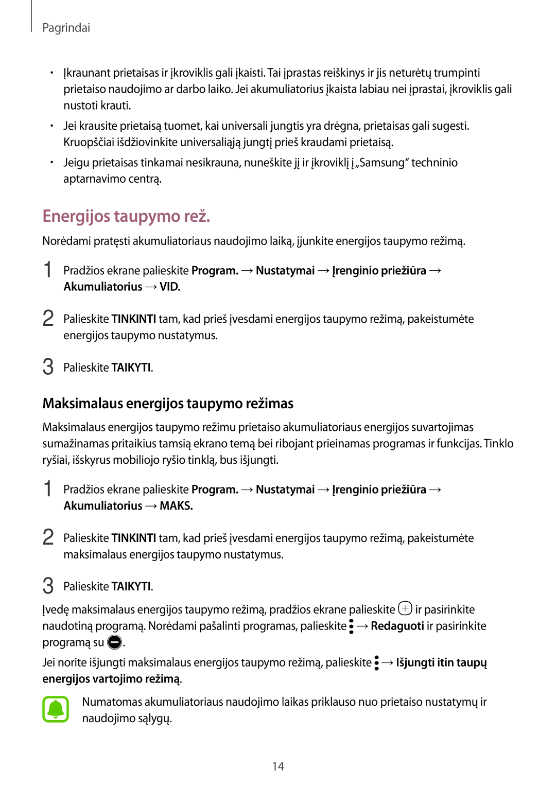 Samsung SM-T810NZDESEB, SM-T810NZKESEB, SM-T810NZWESEB manual Energijos taupymo rež, Maksimalaus energijos taupymo režimas 