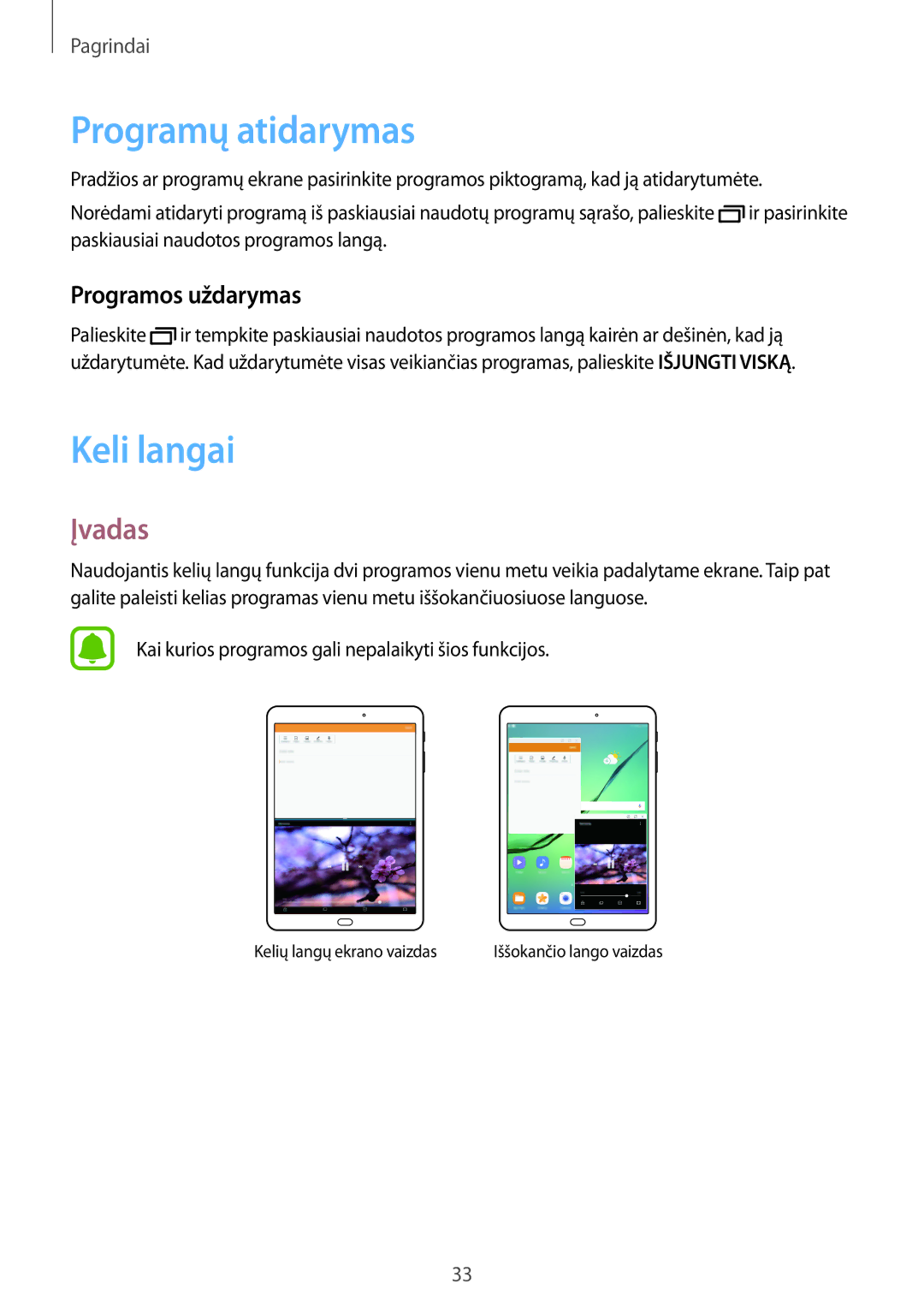 Samsung SM-T810NZKESEB, SM-T810NZWESEB, SM-T810NZDESEB manual Programų atidarymas, Keli langai, Įvadas, Programos uždarymas 