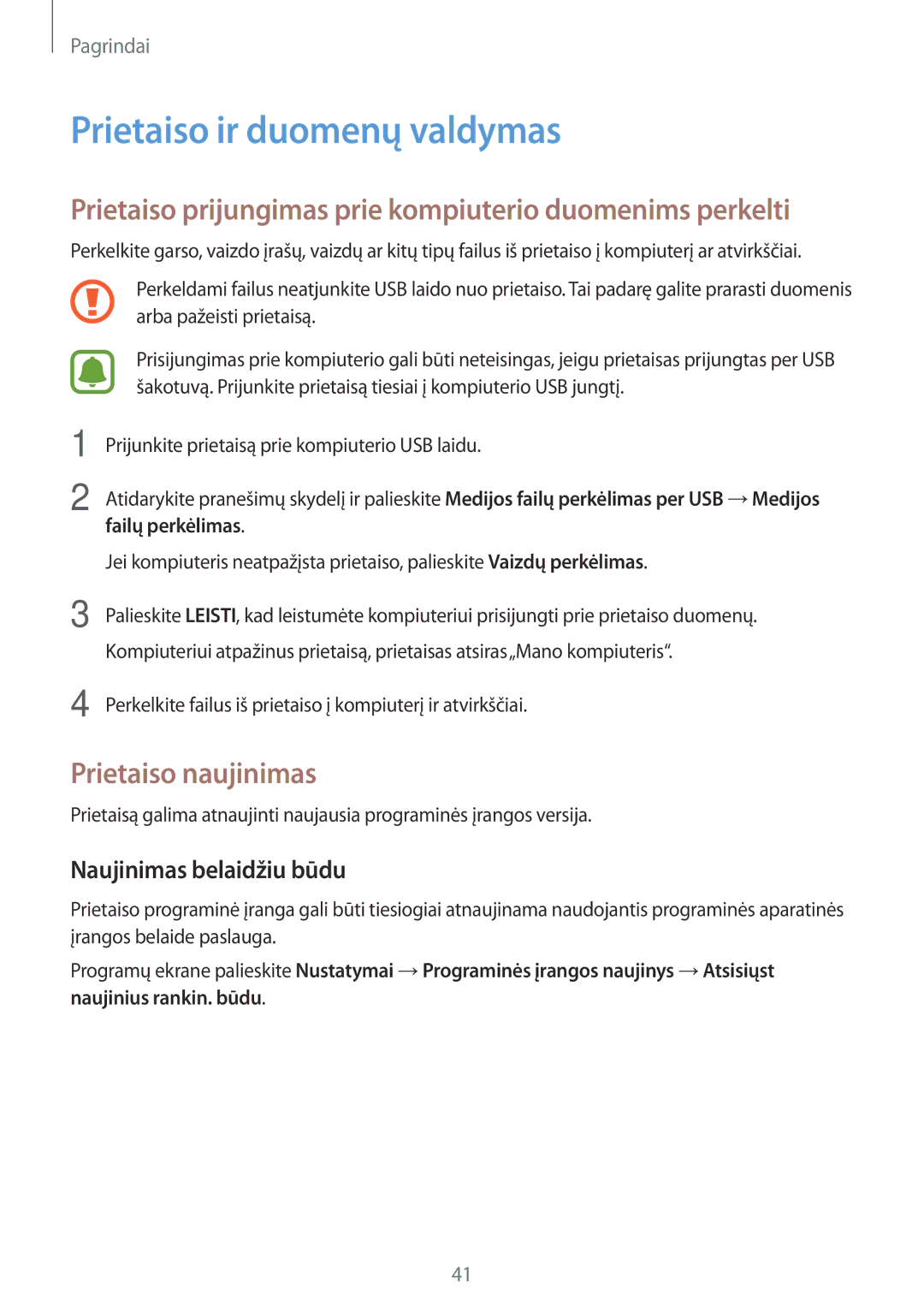 Samsung SM-T810NZDESEB, SM-T810NZKESEB manual Prietaiso ir duomenų valdymas, Prietaiso naujinimas, Naujinimas belaidžiu būdu 