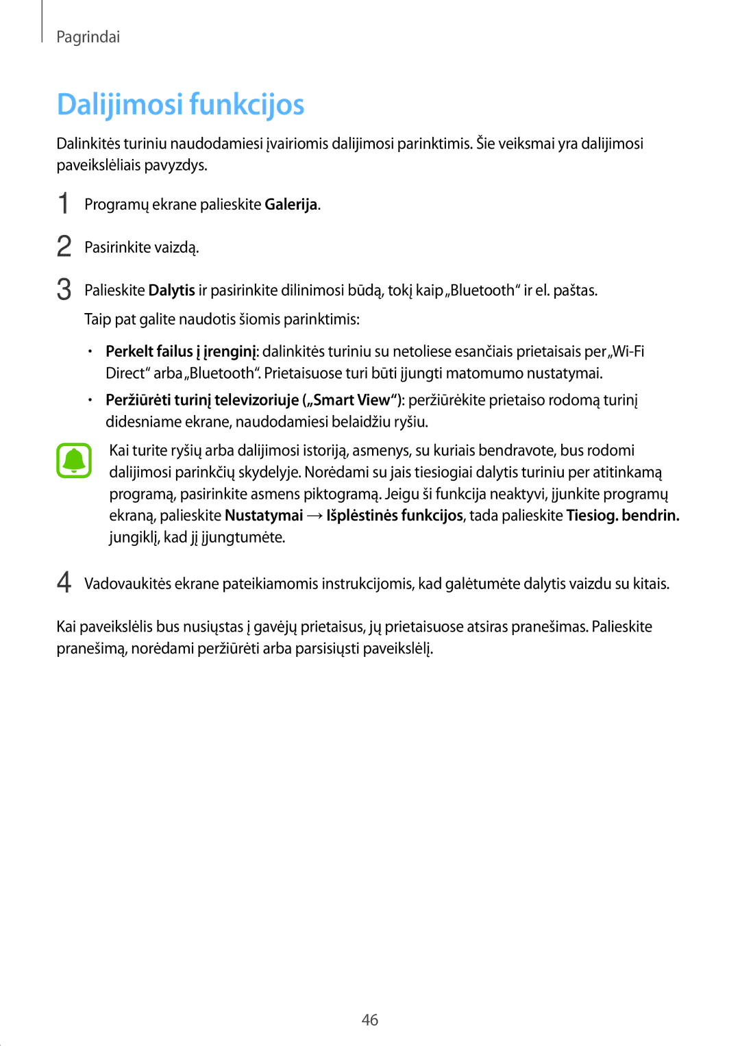 Samsung SM-T810NZWESEB, SM-T810NZKESEB, SM-T810NZDESEB manual Dalijimosi funkcijos 