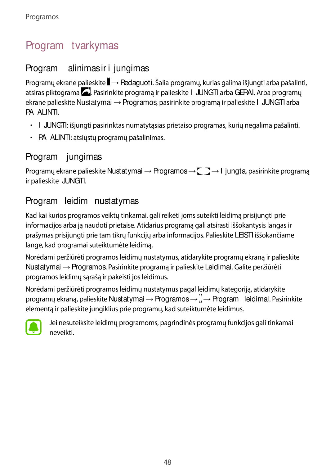 Samsung SM-T810NZKESEB, SM-T810NZWESEB manual Programų tvarkymas, Programų šalinimas ir išjungimas, Programų įjungimas 