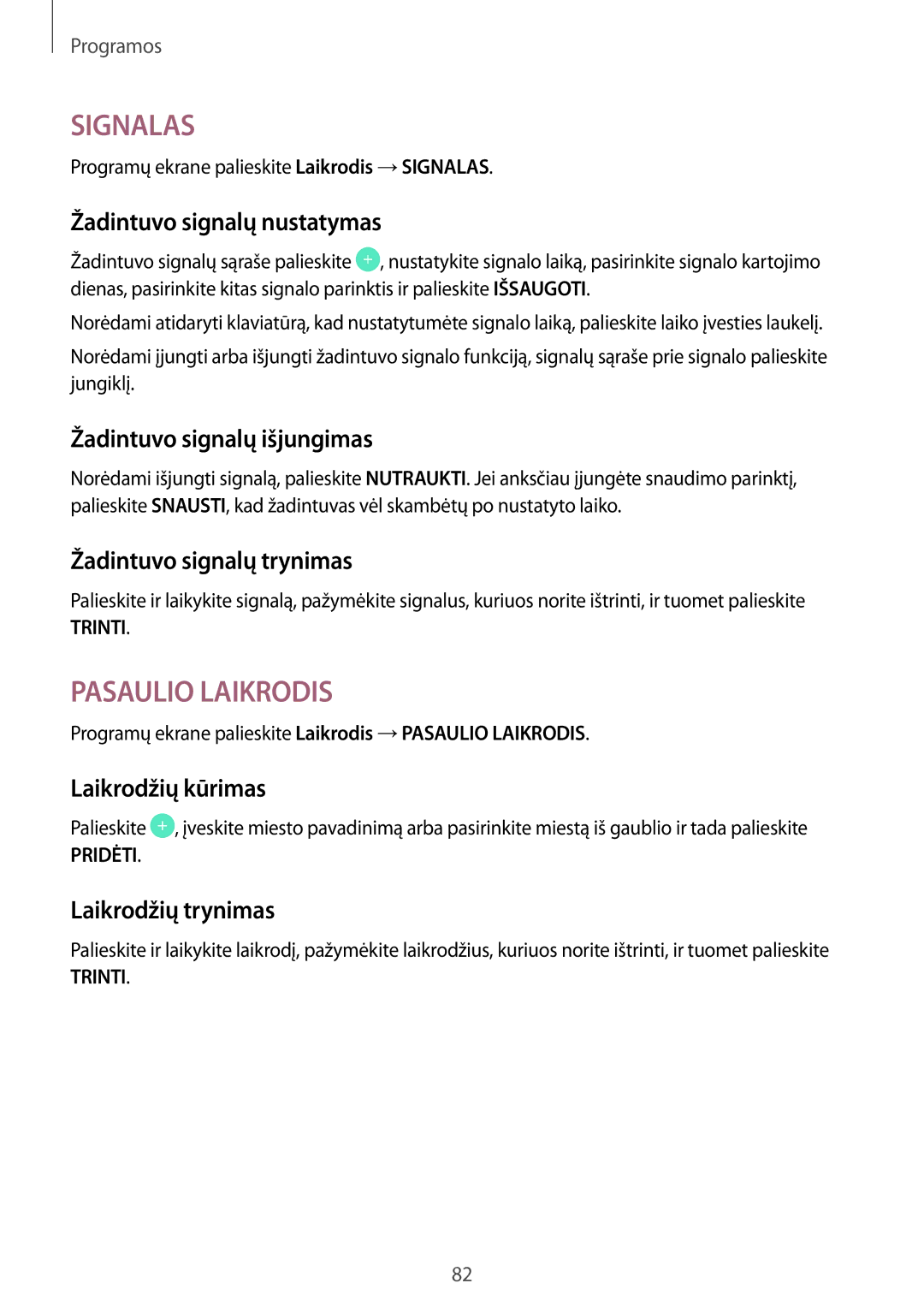 Samsung SM-T810NZWESEB manual Žadintuvo signalų nustatymas, Žadintuvo signalų išjungimas, Žadintuvo signalų trynimas 