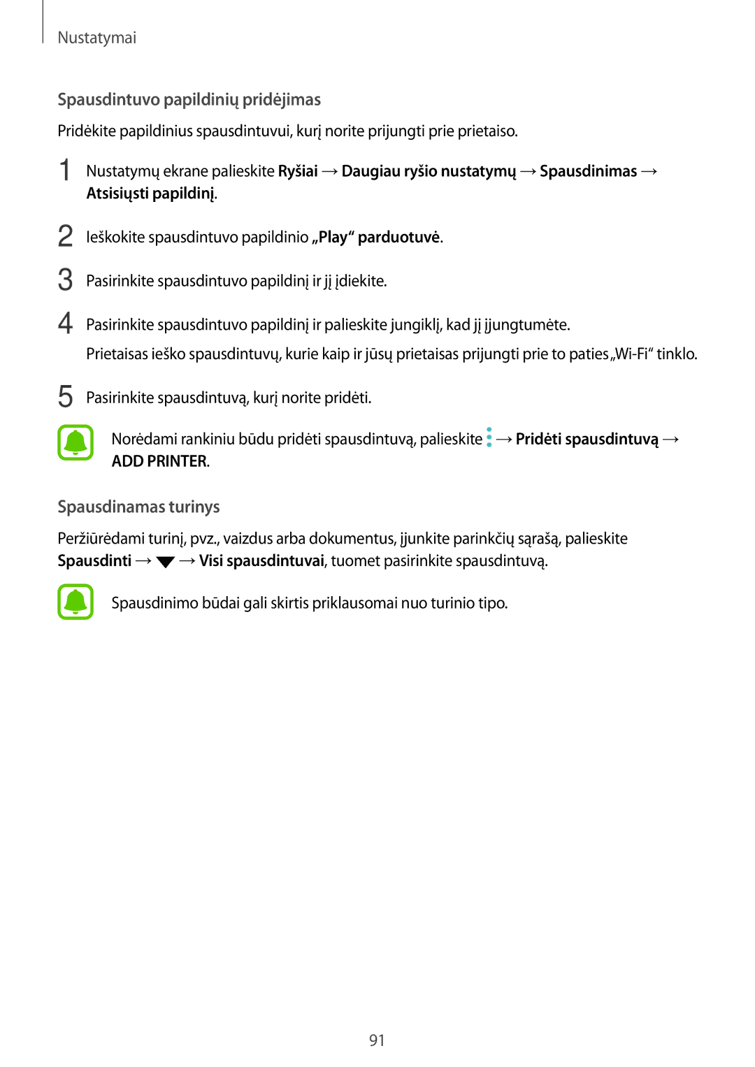 Samsung SM-T810NZWESEB, SM-T810NZKESEB, SM-T810NZDESEB manual Spausdintuvo papildinių pridėjimas 