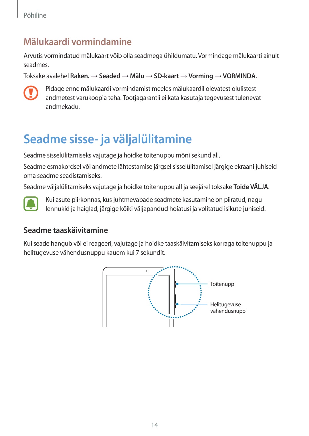 Samsung SM-T810NZDESEB, SM-T810NZKESEB Seadme sisse- ja väljalülitamine, Mälukaardi vormindamine, Seadme taaskäivitamine 