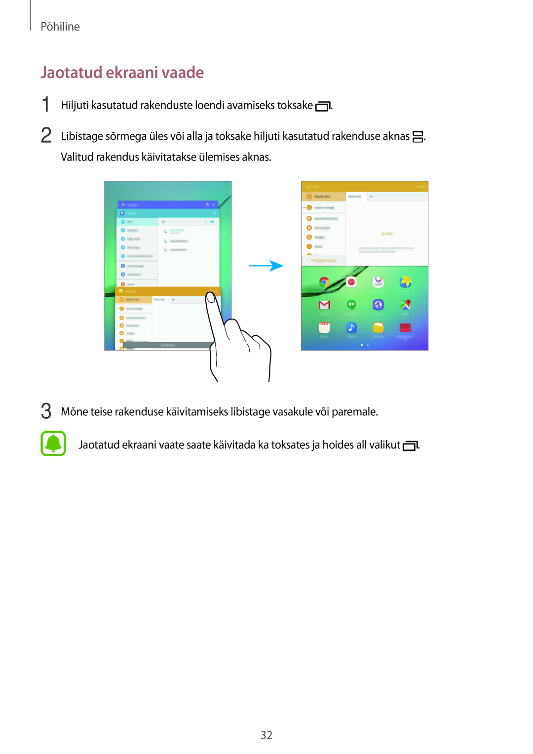 Samsung SM-T810NZDESEB, SM-T810NZKESEB, SM-T810NZWESEB manual Jaotatud ekraani vaade 