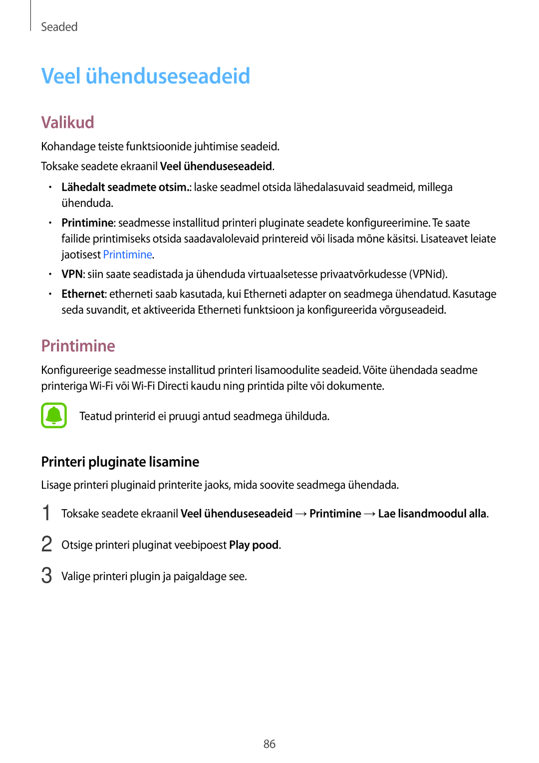 Samsung SM-T810NZDESEB, SM-T810NZKESEB manual Veel ühenduseseadeid, Valikud, Printimine, Printeri pluginate lisamine 