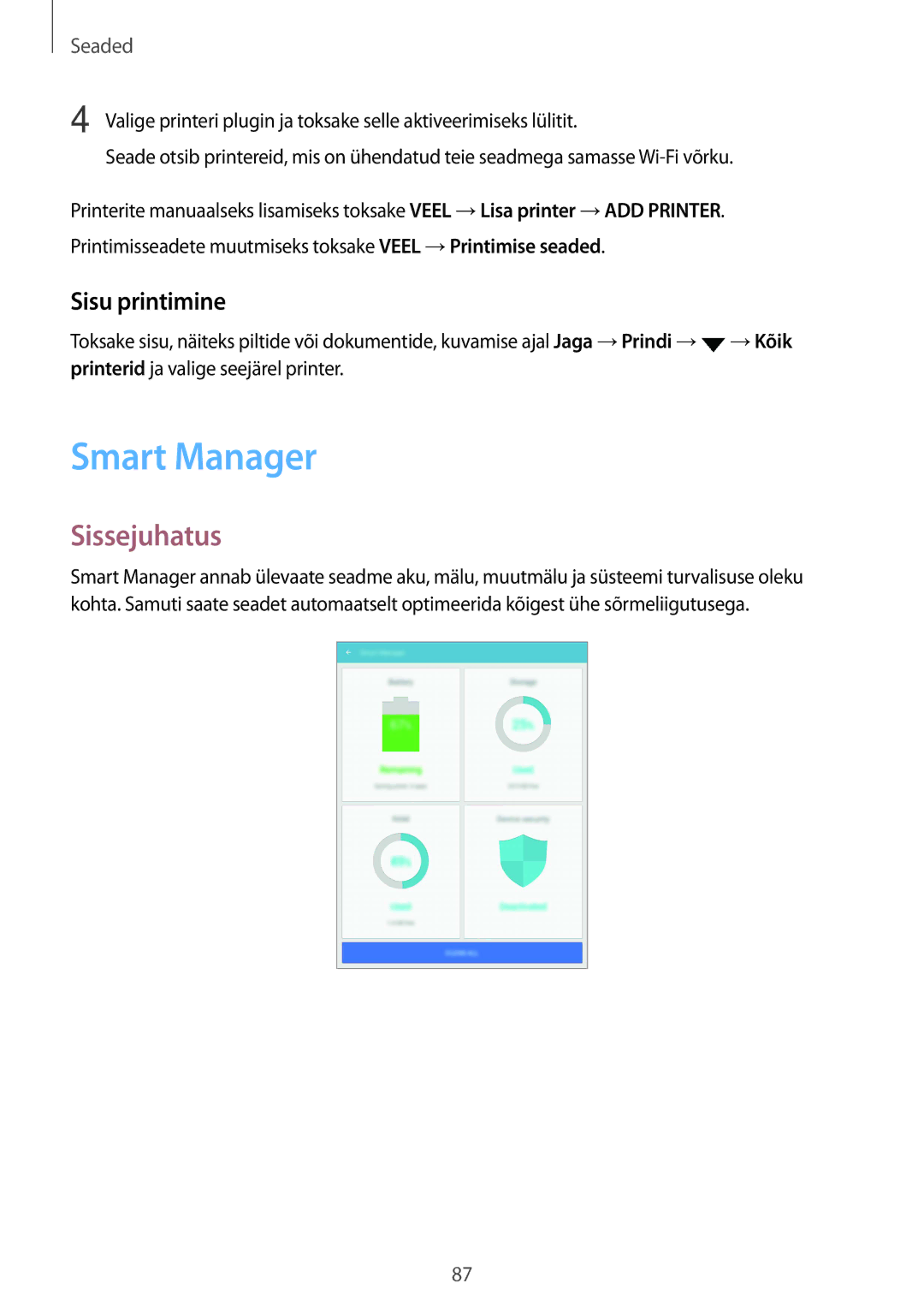 Samsung SM-T810NZKESEB, SM-T810NZWESEB, SM-T810NZDESEB manual Smart Manager, Sisu printimine 