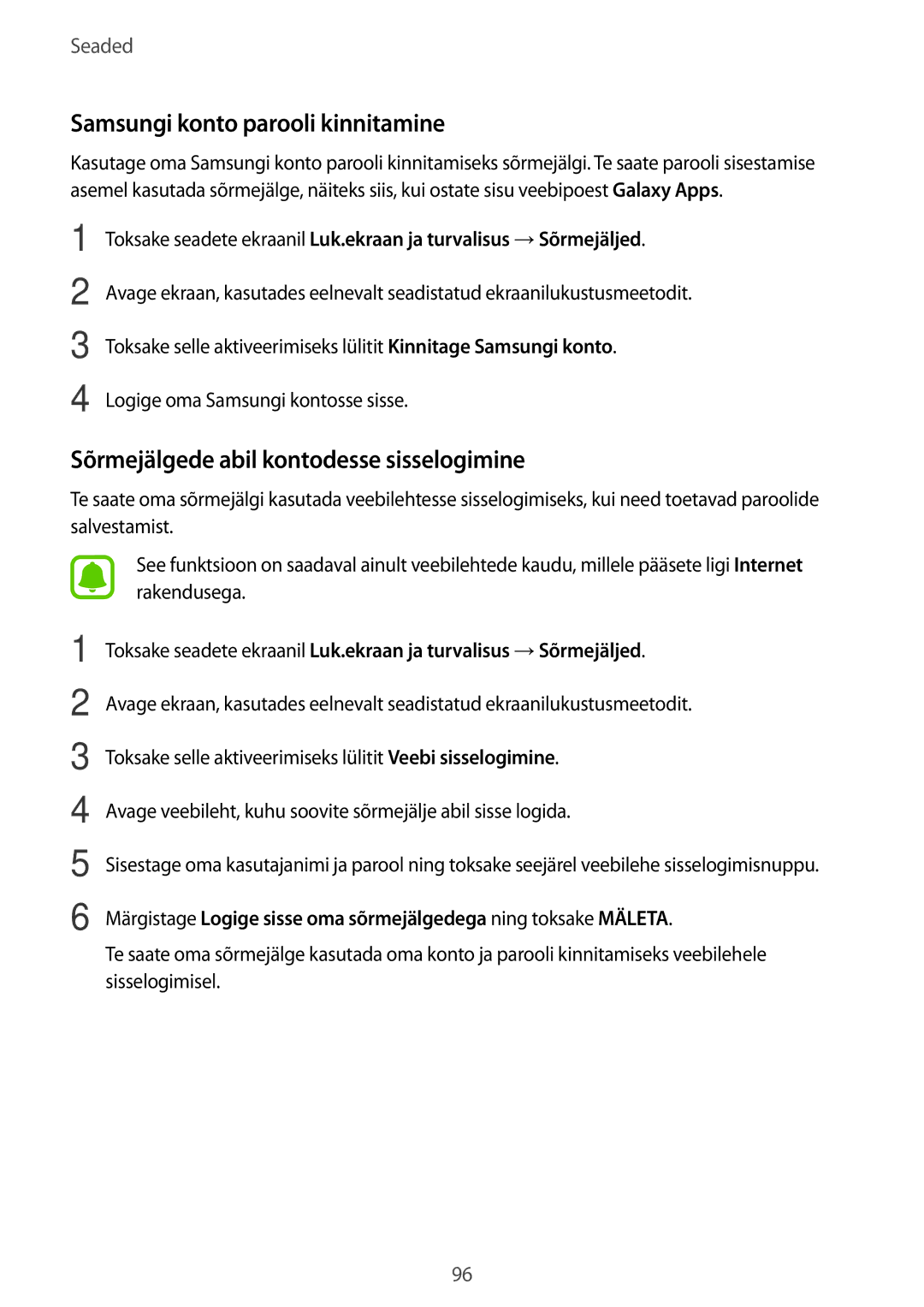 Samsung SM-T810NZKESEB, SM-T810NZWESEB manual Samsungi konto parooli kinnitamine, Sõrmejälgede abil kontodesse sisselogimine 