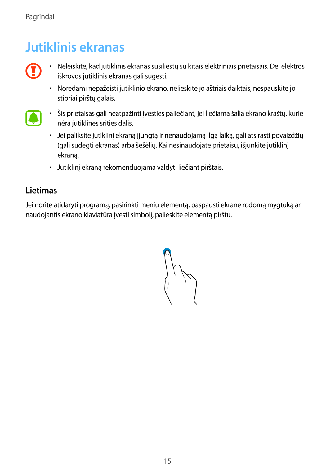 Samsung SM-T810NZKESEB, SM-T810NZWESEB, SM-T810NZDESEB manual Jutiklinis ekranas, Lietimas 