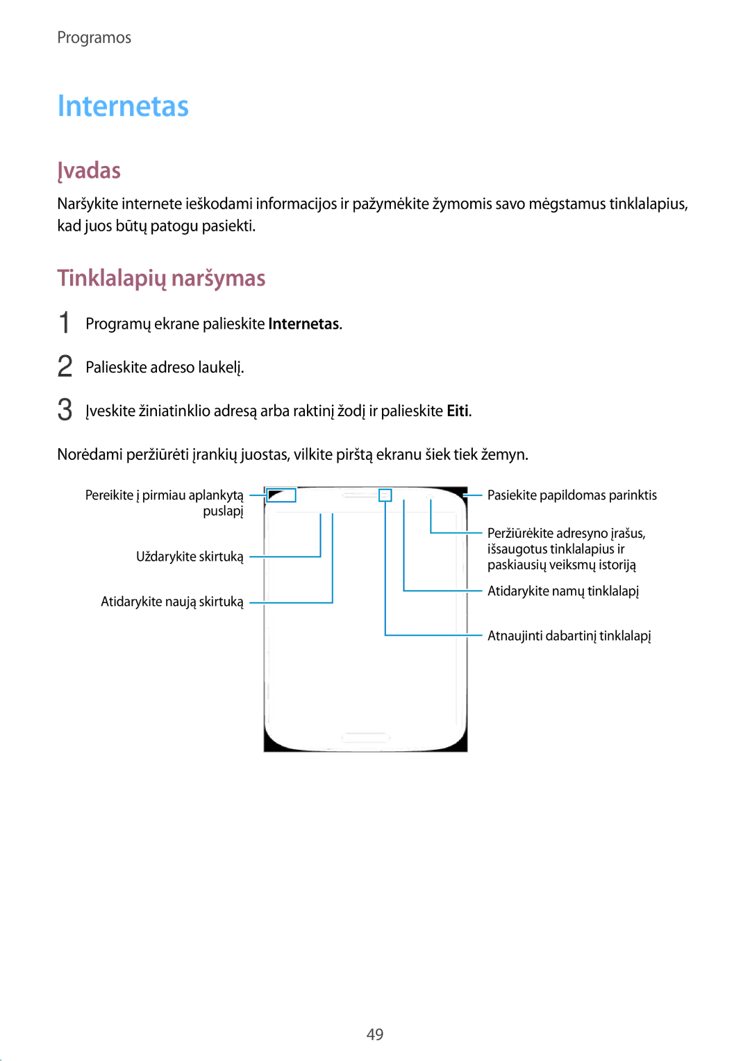 Samsung SM-T810NZWESEB, SM-T810NZKESEB, SM-T810NZDESEB manual Internetas, Tinklalapių naršymas 