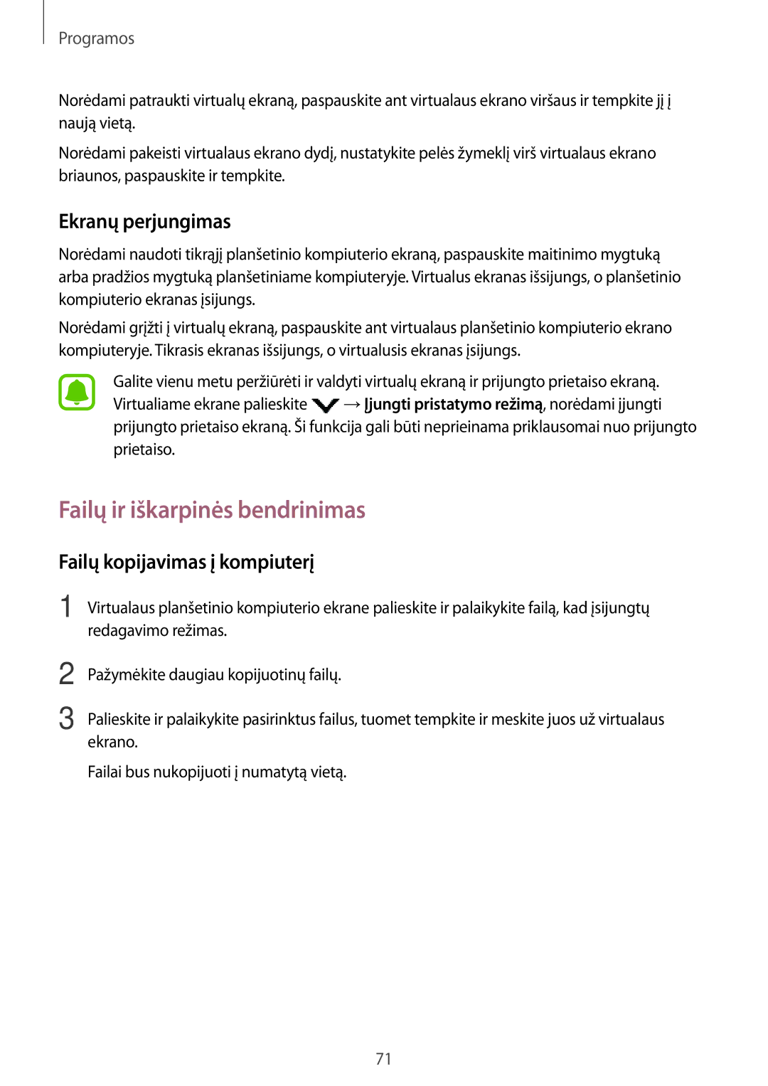 Samsung SM-T810NZDESEB, SM-T810NZKESEB Failų ir iškarpinės bendrinimas, Ekranų perjungimas, Failų kopijavimas į kompiuterį 