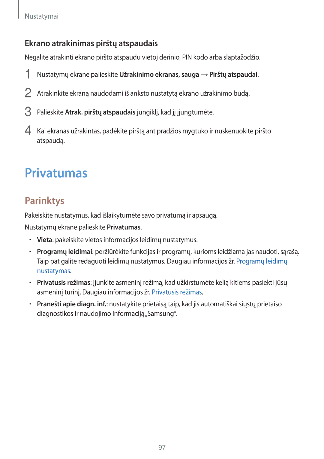 Samsung SM-T810NZWESEB, SM-T810NZKESEB, SM-T810NZDESEB manual Privatumas, Ekrano atrakinimas pirštų atspaudais 