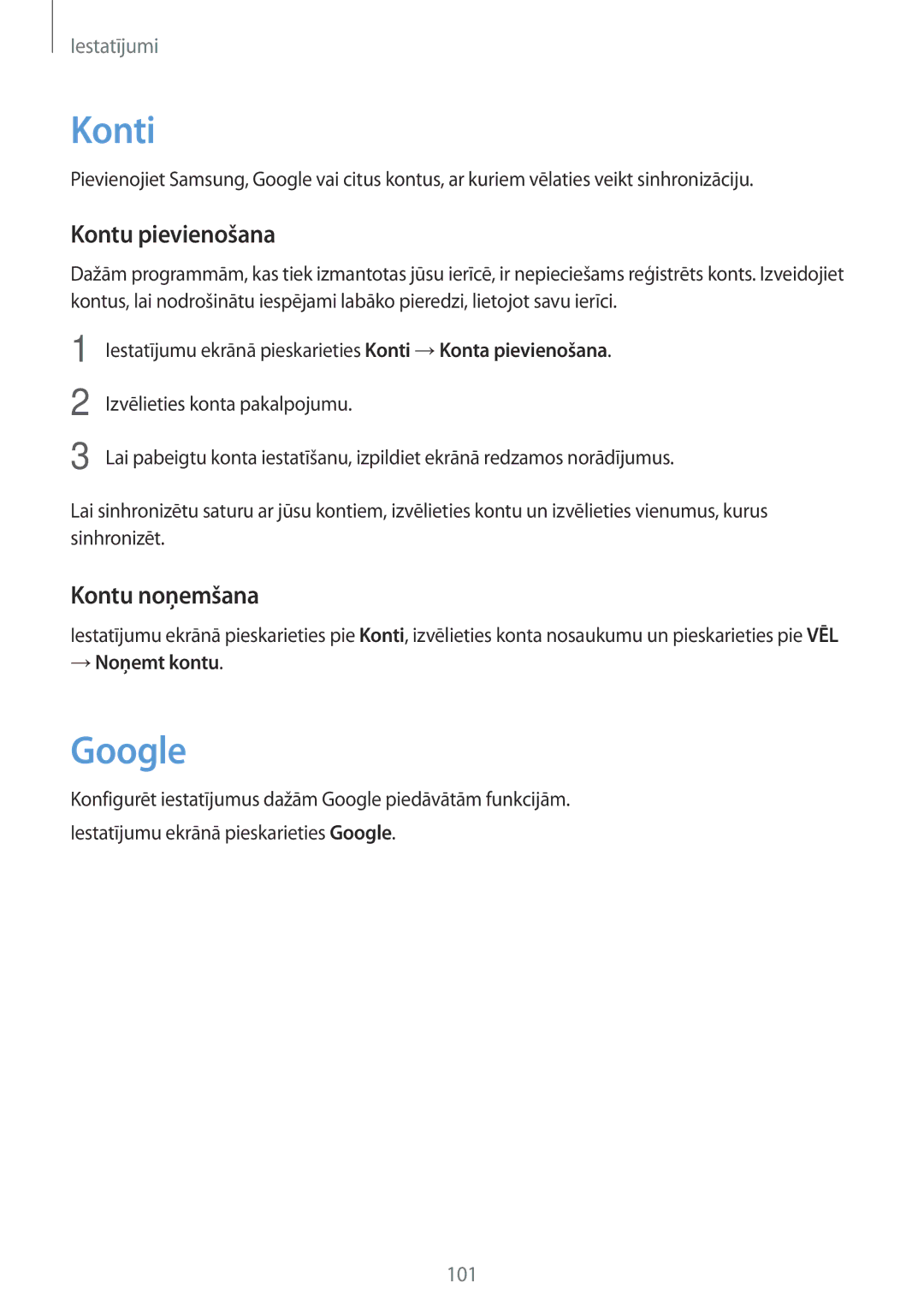 Samsung SM-T810NZDESEB, SM-T810NZKESEB, SM-T810NZWESEB manual Konti, Google, Kontu pievienošana, Kontu noņemšana 