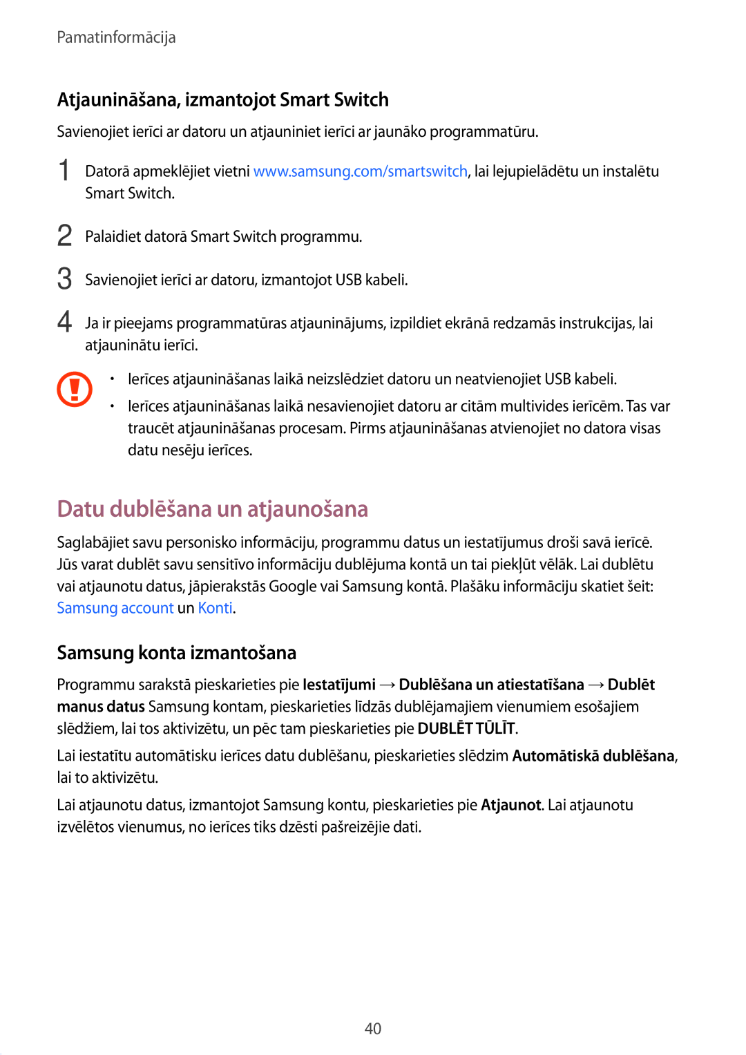 Samsung SM-T810NZWESEB Datu dublēšana un atjaunošana, Atjaunināšana, izmantojot Smart Switch, Samsung konta izmantošana 
