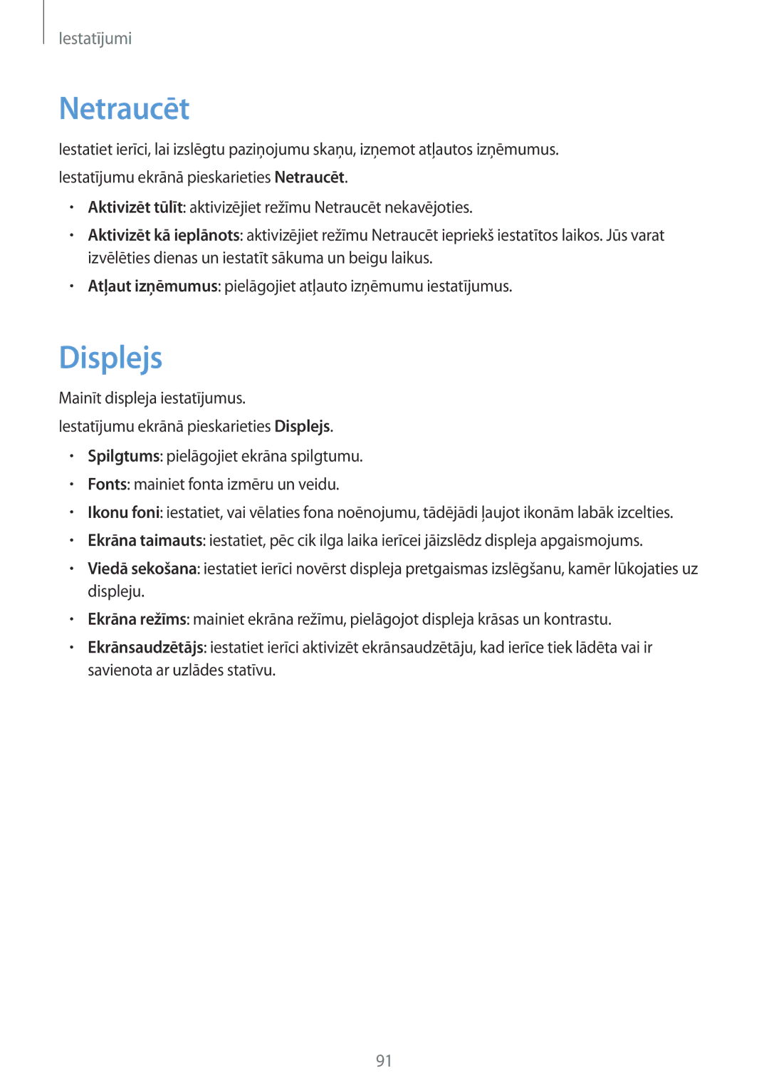 Samsung SM-T810NZWESEB, SM-T810NZKESEB, SM-T810NZDESEB manual Netraucēt, Displejs 