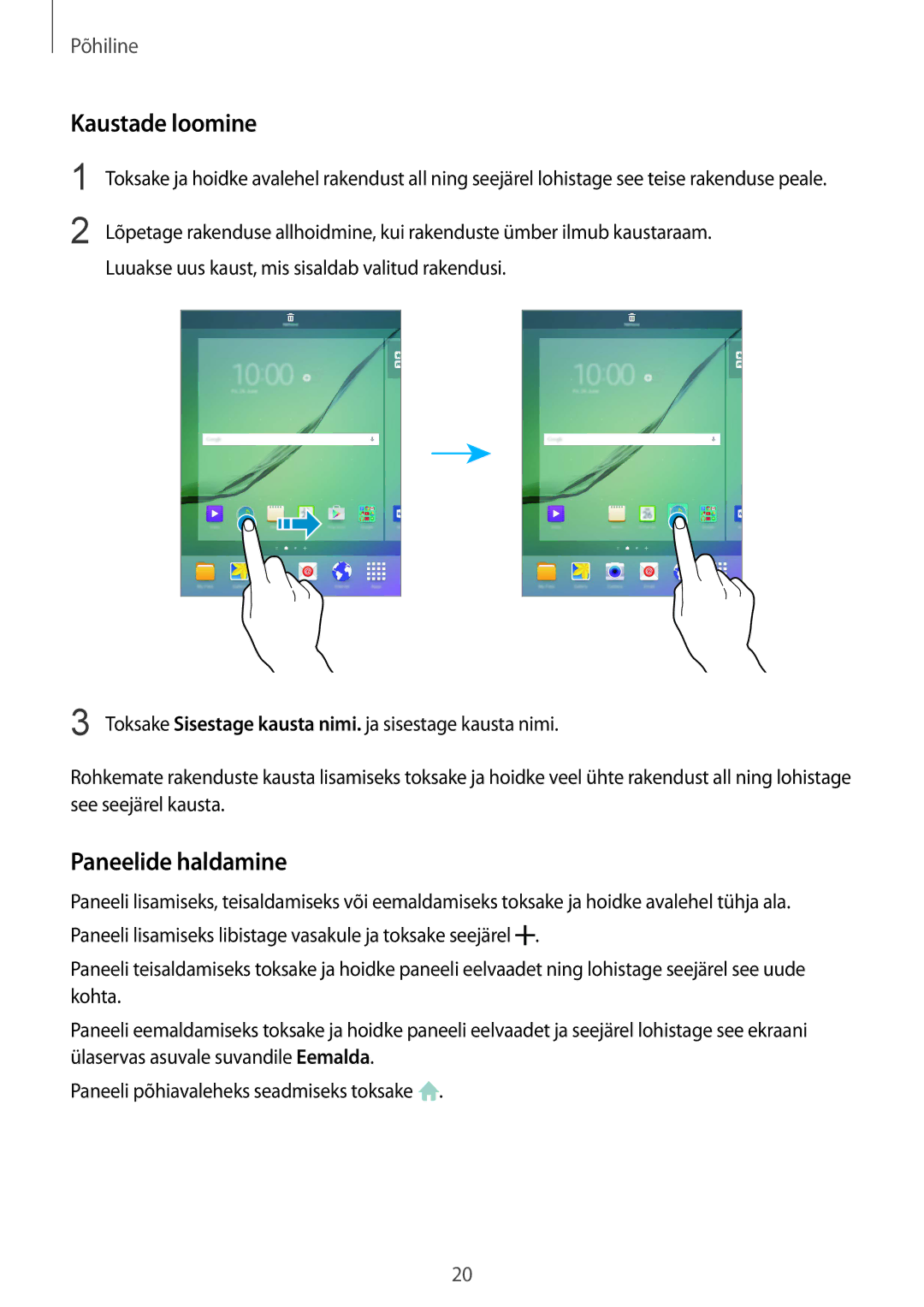 Samsung SM-T810NZDESEB, SM-T810NZKESEB, SM-T810NZWESEB manual Kaustade loomine, Paneelide haldamine 