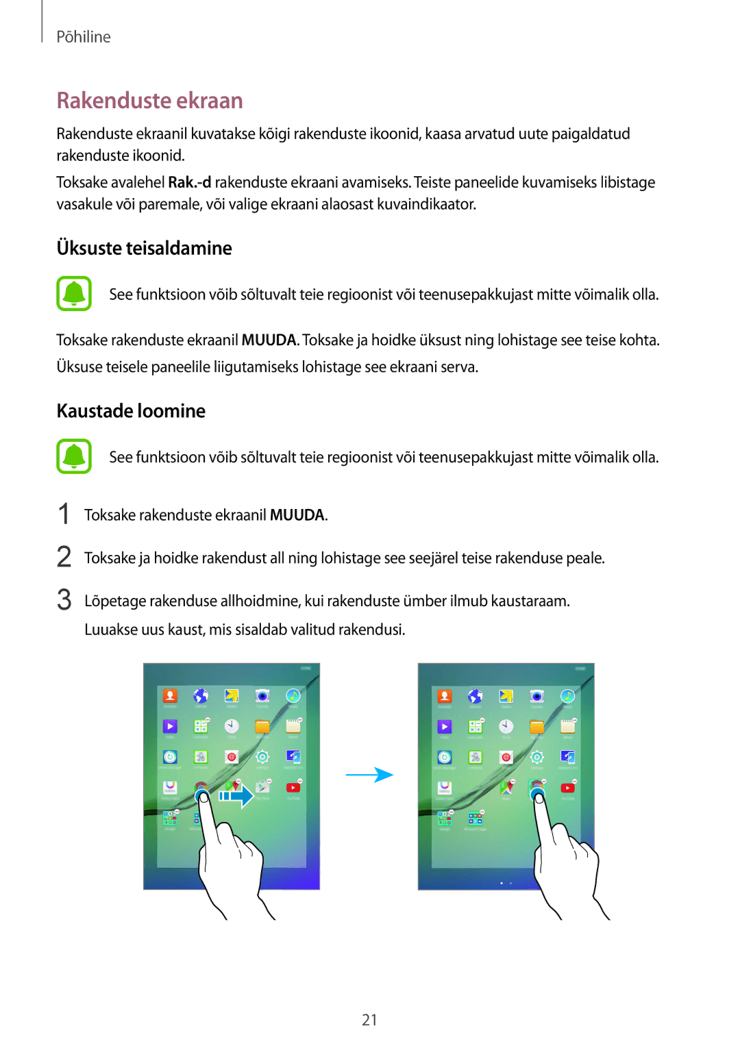 Samsung SM-T810NZKESEB, SM-T810NZWESEB, SM-T810NZDESEB manual Rakenduste ekraan, Üksuste teisaldamine 