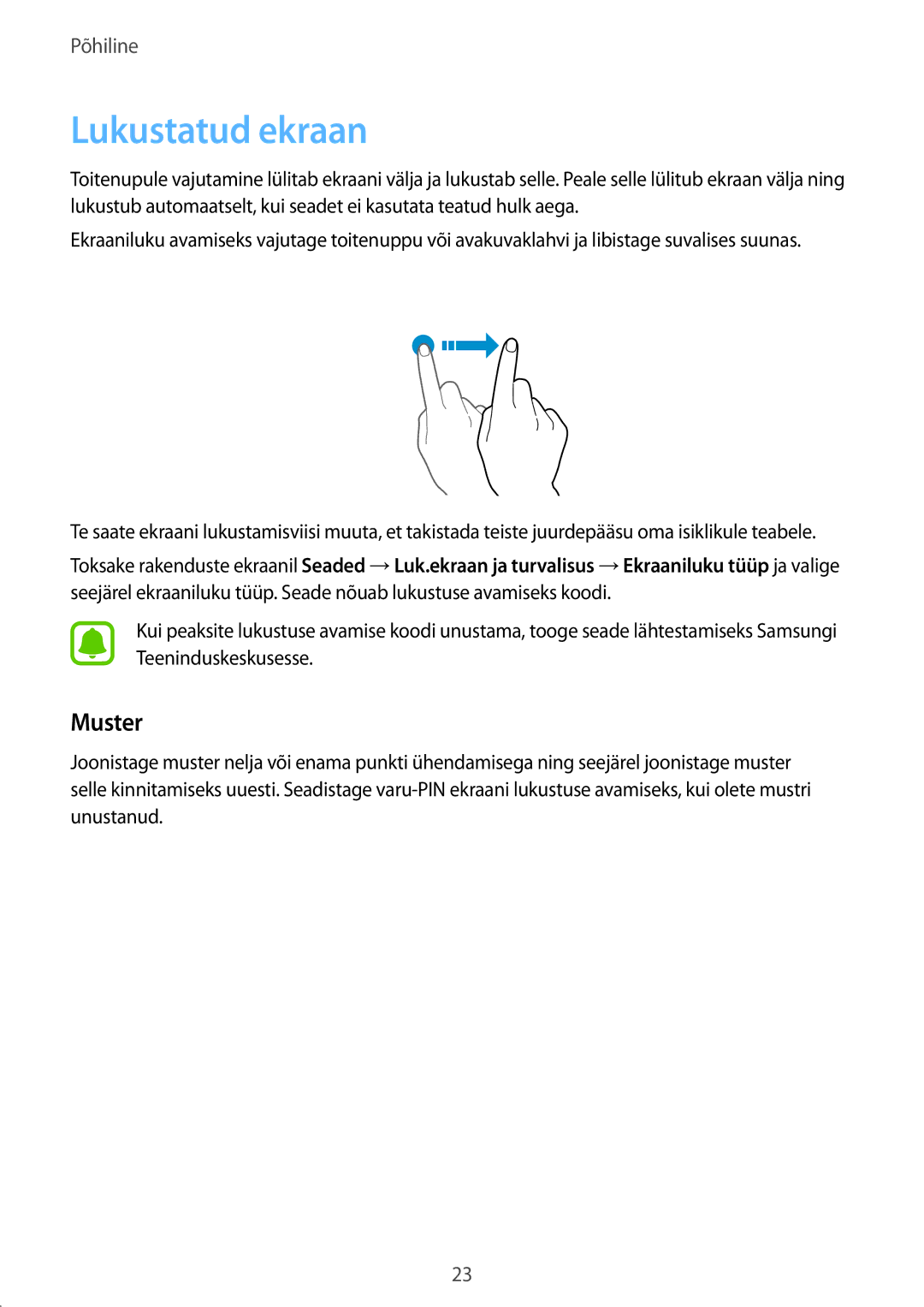 Samsung SM-T810NZDESEB, SM-T810NZKESEB, SM-T810NZWESEB manual Lukustatud ekraan, Muster 