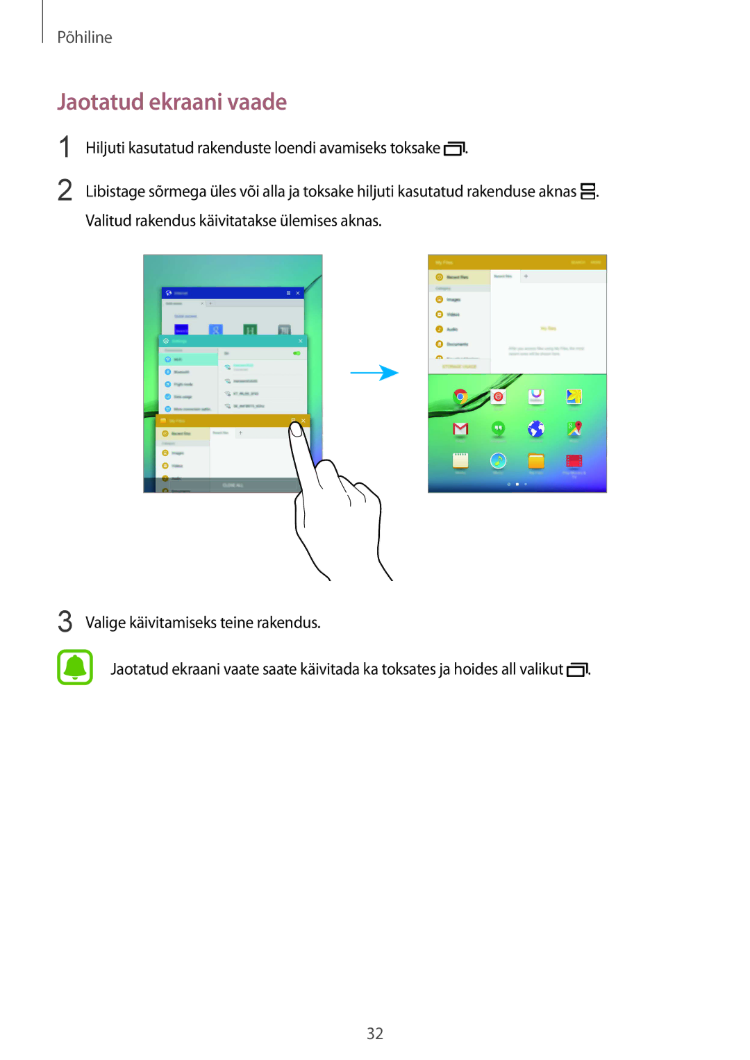 Samsung SM-T810NZDESEB, SM-T810NZKESEB, SM-T810NZWESEB manual Jaotatud ekraani vaade 