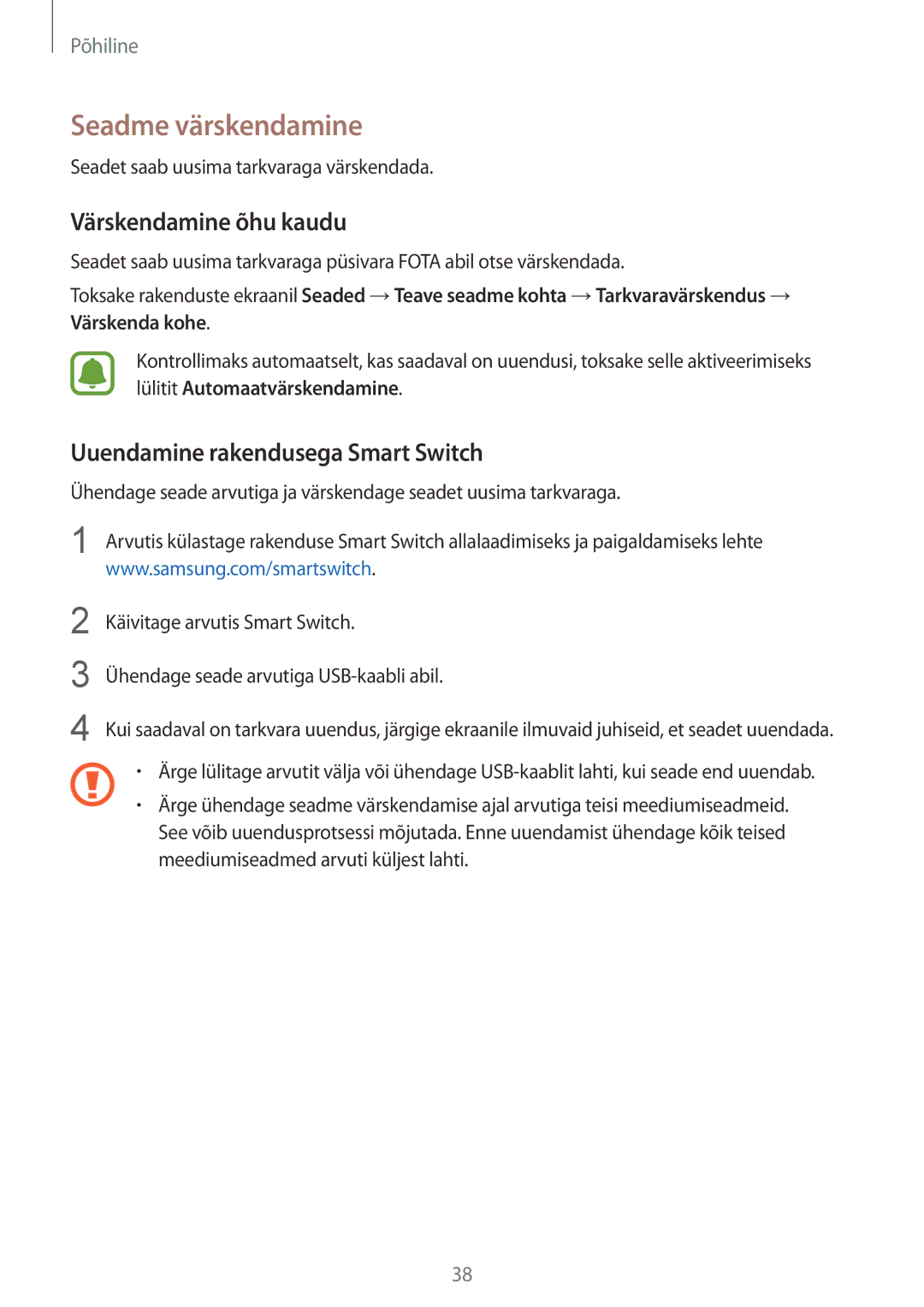 Samsung SM-T810NZDESEB, SM-T810NZKESEB Seadme värskendamine, Värskendamine õhu kaudu, Uuendamine rakendusega Smart Switch 