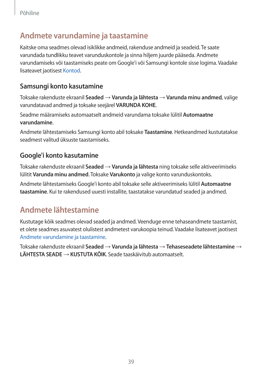 Samsung SM-T810NZKESEB, SM-T810NZWESEB Andmete varundamine ja taastamine, Andmete lähtestamine, Samsungi konto kasutamine 