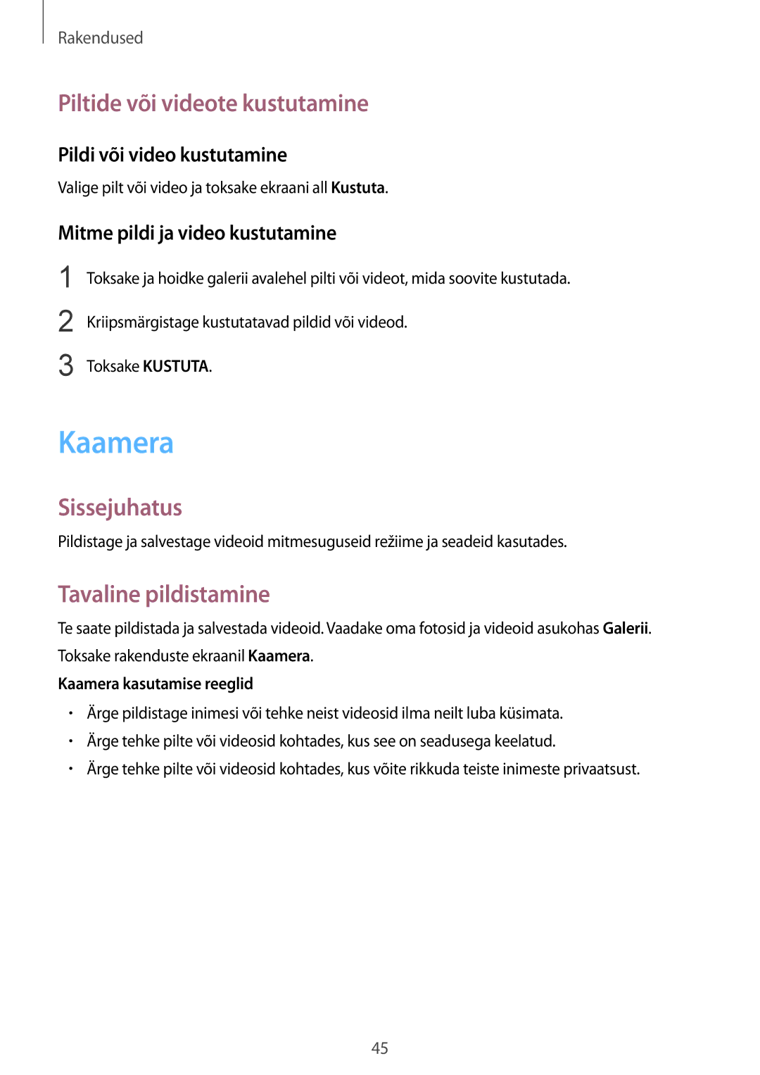 Samsung SM-T810NZKESEB manual Kaamera, Piltide või videote kustutamine, Tavaline pildistamine, Pildi või video kustutamine 