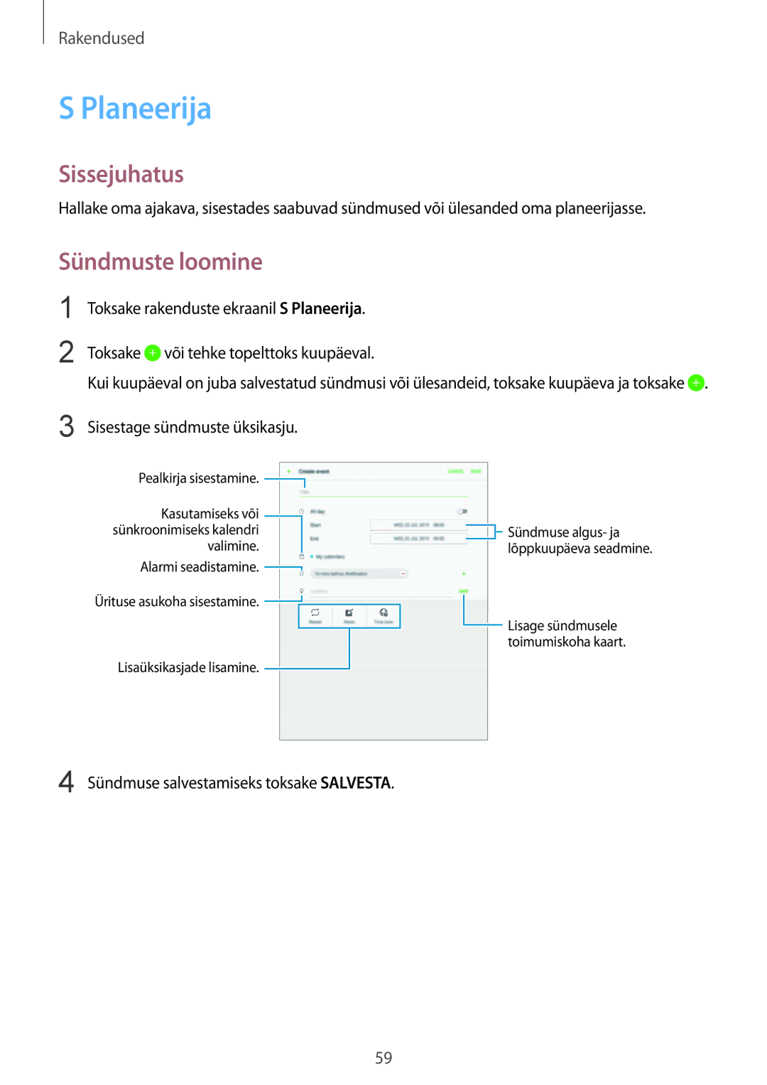 Samsung SM-T810NZDESEB, SM-T810NZKESEB, SM-T810NZWESEB manual Planeerija, Sündmuste loomine 
