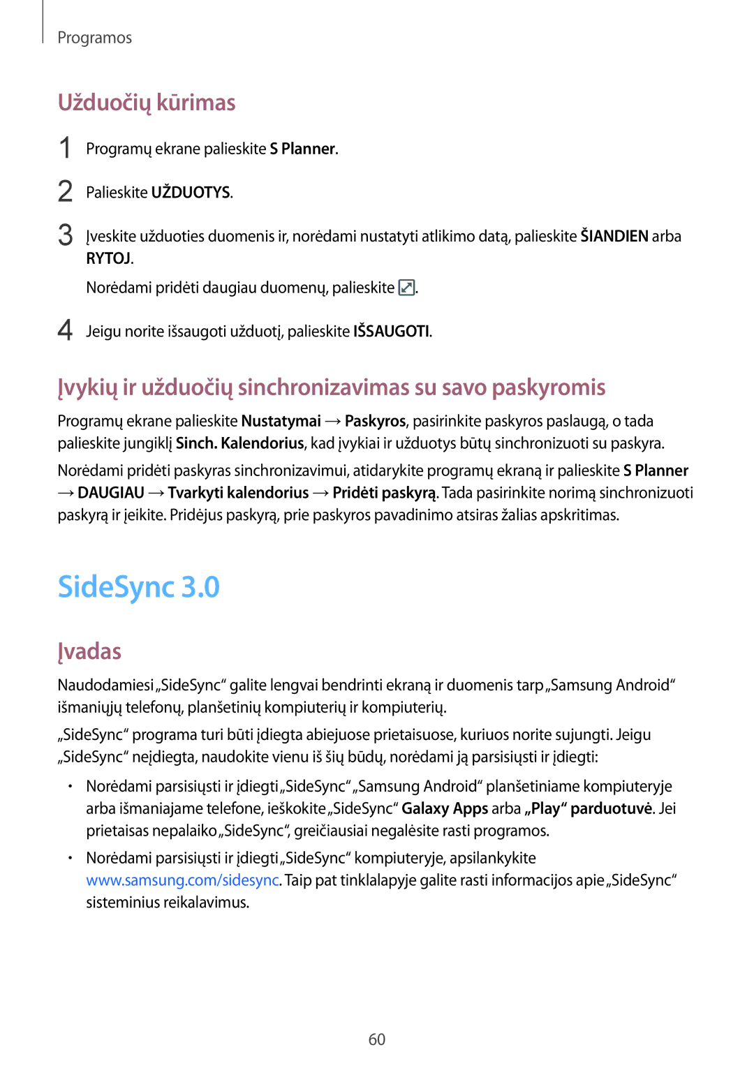 Samsung SM-T810NZKESEB, SM-T810NZWESEB SideSync, Užduočių kūrimas, Įvykių ir užduočių sinchronizavimas su savo paskyromis 