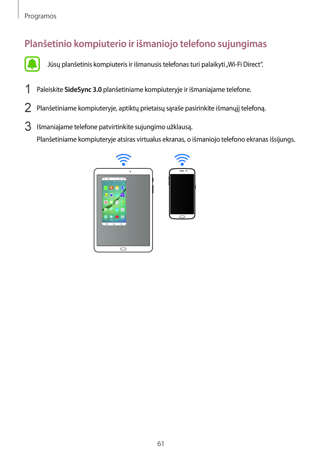 Samsung SM-T810NZWESEB, SM-T810NZKESEB, SM-T810NZDESEB manual Planšetinio kompiuterio ir išmaniojo telefono sujungimas 