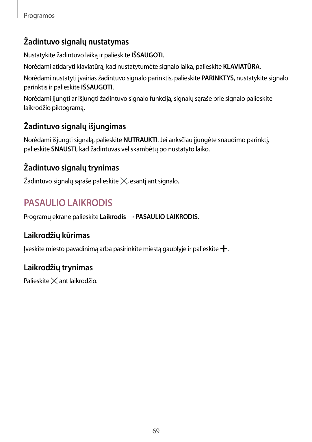 Samsung SM-T810NZKESEB manual Žadintuvo signalų nustatymas, Žadintuvo signalų išjungimas, Žadintuvo signalų trynimas 