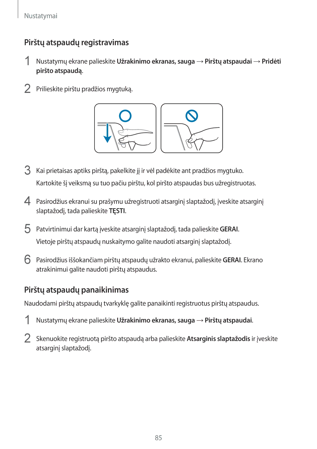 Samsung SM-T810NZWESEB Pirštų atspaudų registravimas, Pirštų atspaudų panaikinimas, Prilieskite pirštu pradžios mygtuką 