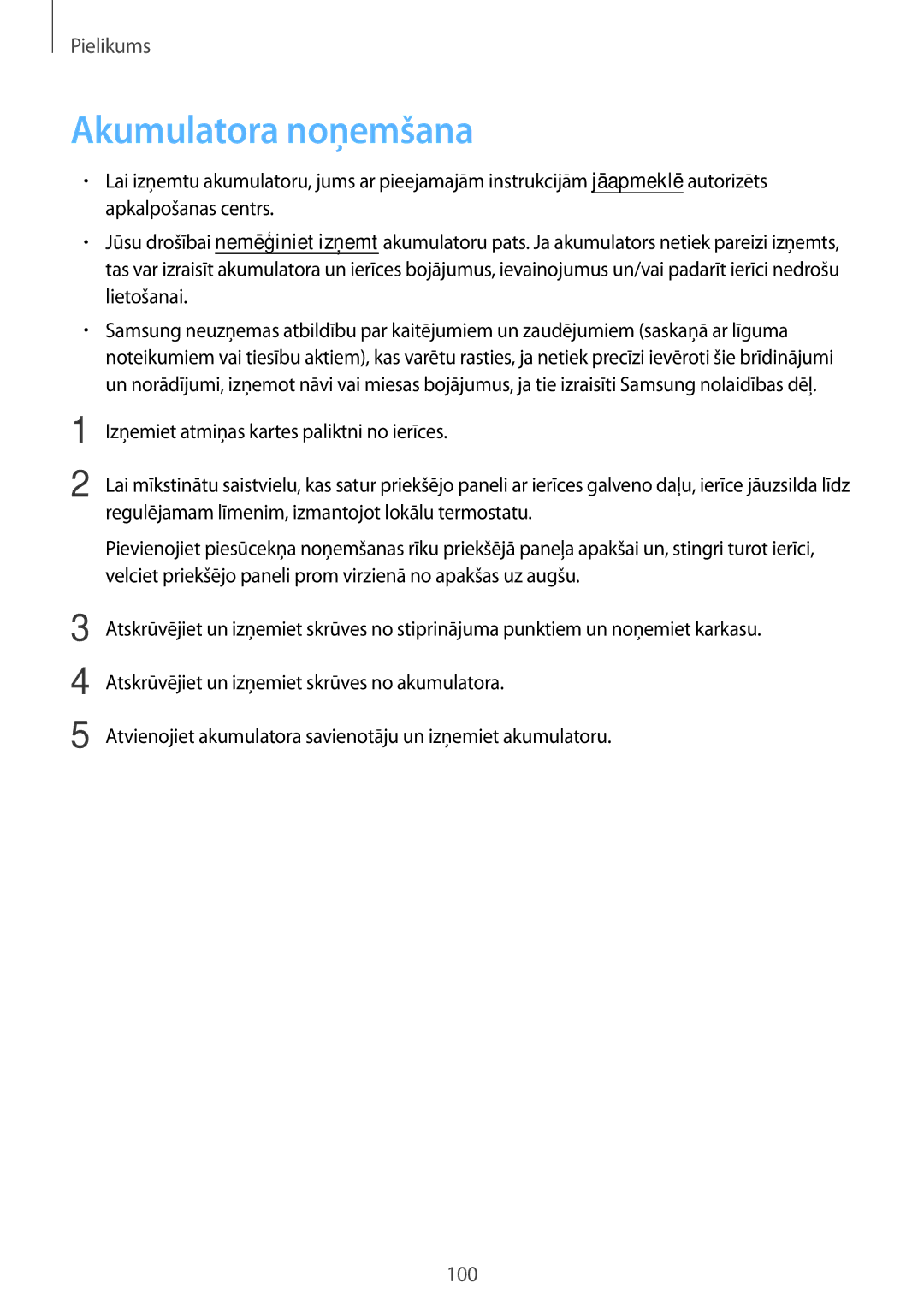 Samsung SM-T810NZWESEB, SM-T810NZKESEB, SM-T810NZDESEB manual Akumulatora noņemšana 