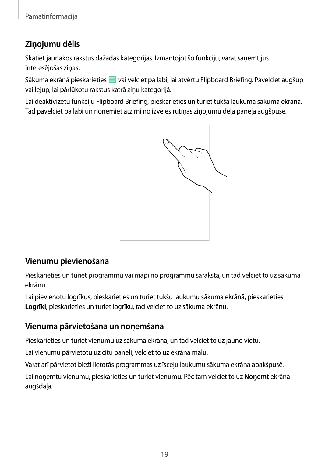 Samsung SM-T810NZWESEB, SM-T810NZKESEB manual Ziņojumu dēlis, Vienumu pievienošana, Vienuma pārvietošana un noņemšana 