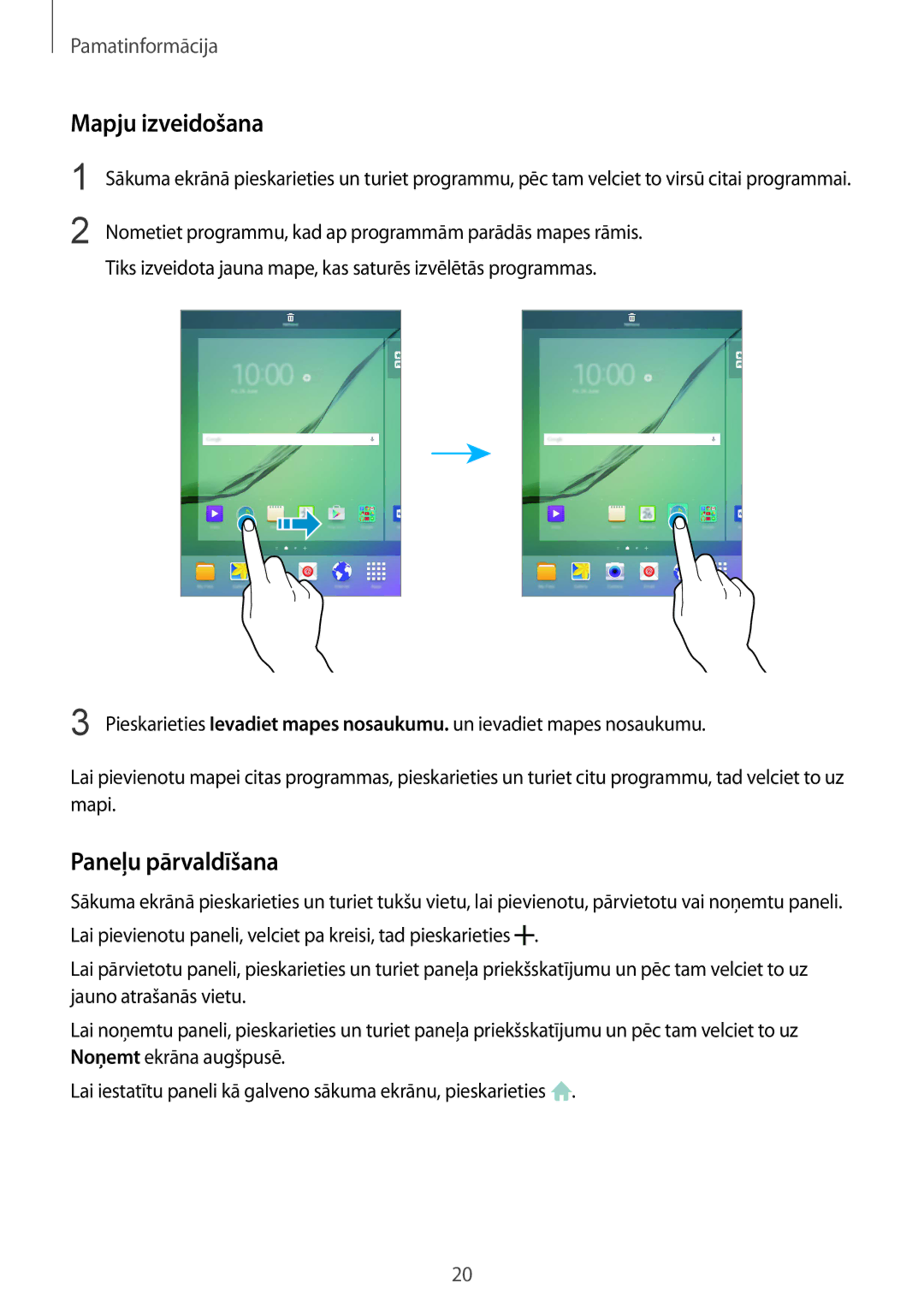 Samsung SM-T810NZDESEB, SM-T810NZKESEB, SM-T810NZWESEB manual Mapju izveidošana, Paneļu pārvaldīšana 