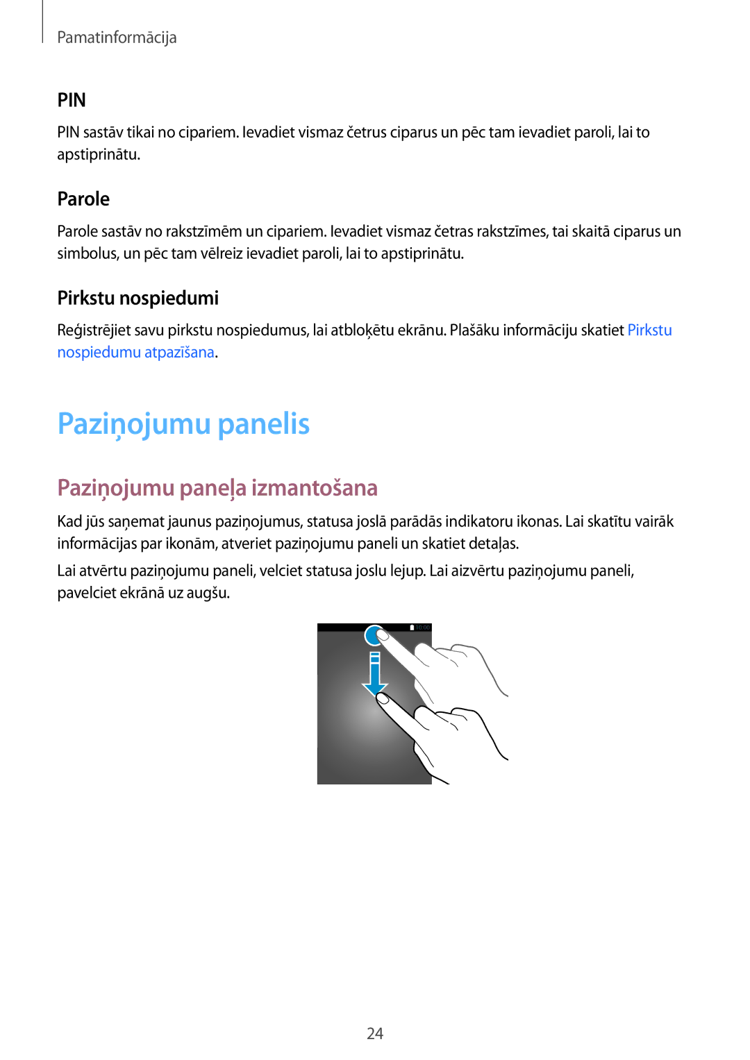 Samsung SM-T810NZKESEB, SM-T810NZWESEB manual Paziņojumu panelis, Paziņojumu paneļa izmantošana, Parole, Pirkstu nospiedumi 