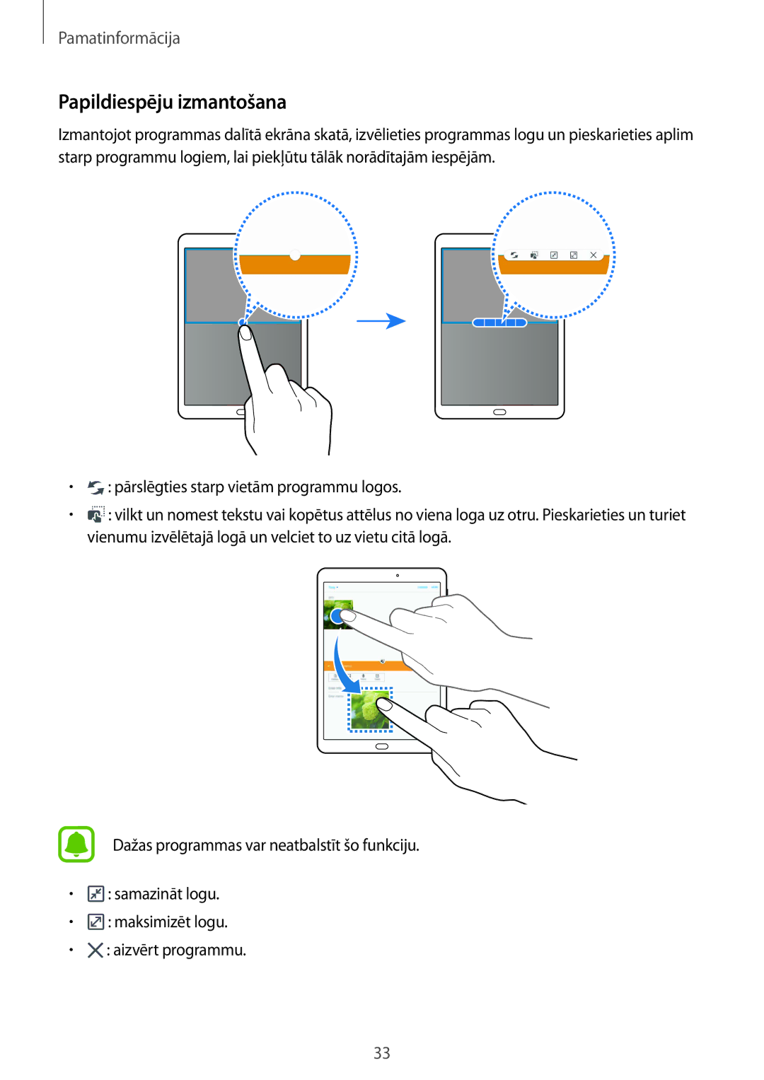 Samsung SM-T810NZKESEB, SM-T810NZWESEB, SM-T810NZDESEB manual Papildiespēju izmantošana 