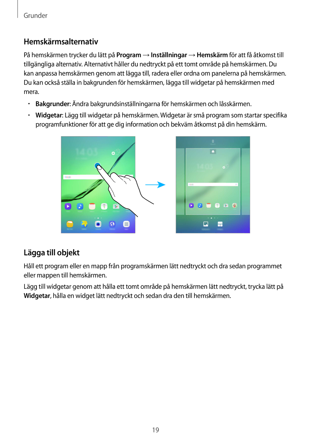 Samsung SM-T710NZWENEE, SM-T810NZWENEE manual Hemskärmsalternativ, Lägga till objekt 