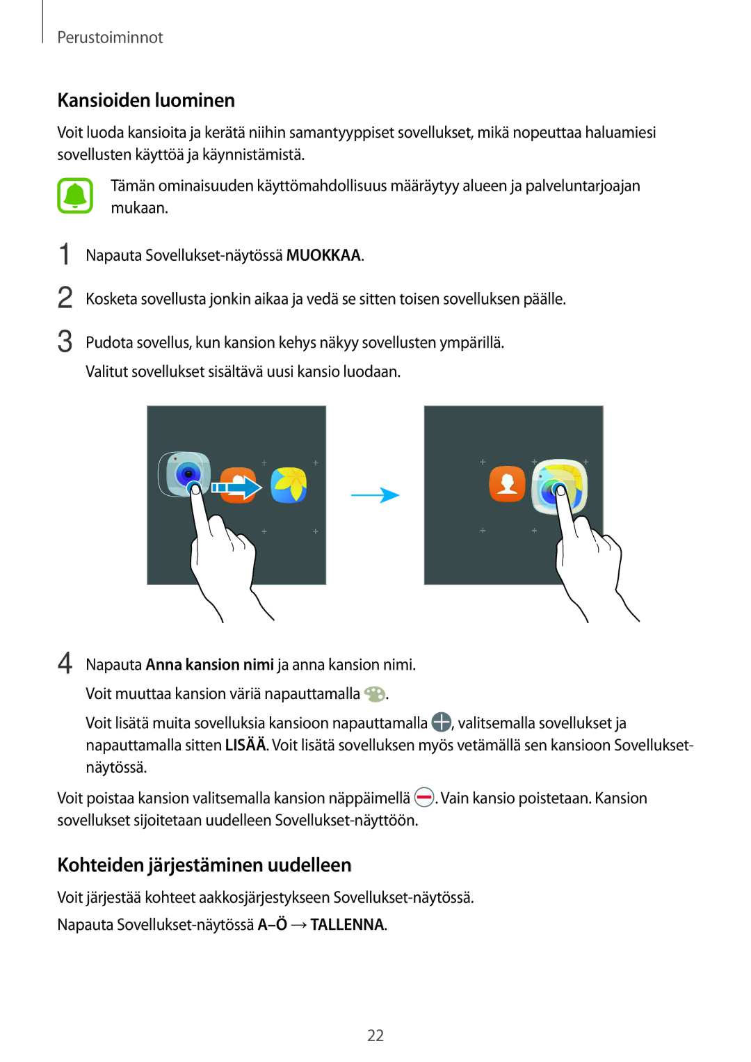 Samsung SM-T810NZWENEE, SM-T710NZWENEE manual Kohteiden järjestäminen uudelleen 