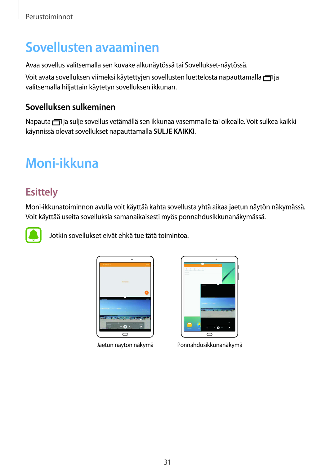 Samsung SM-T710NZWENEE, SM-T810NZWENEE manual Sovellusten avaaminen, Moni-ikkuna, Esittely, Sovelluksen sulkeminen 