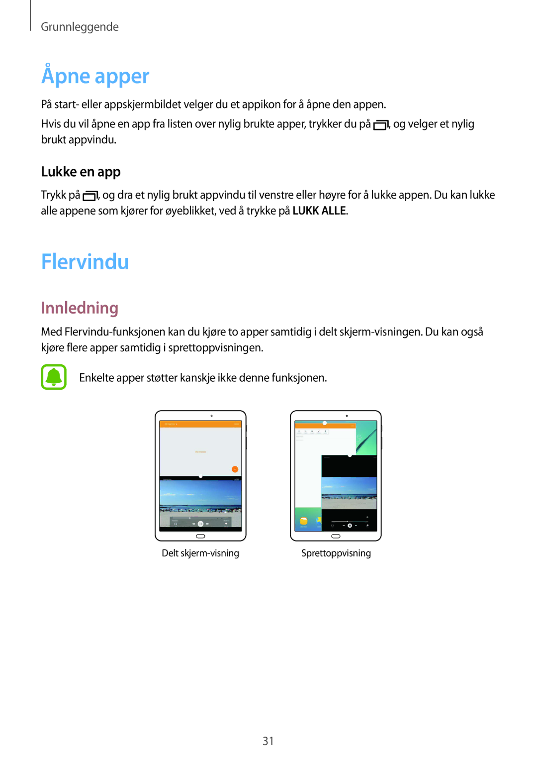 Samsung SM-T710NZWENEE, SM-T810NZWENEE manual Åpne apper, Flervindu, Innledning, Lukke en app 