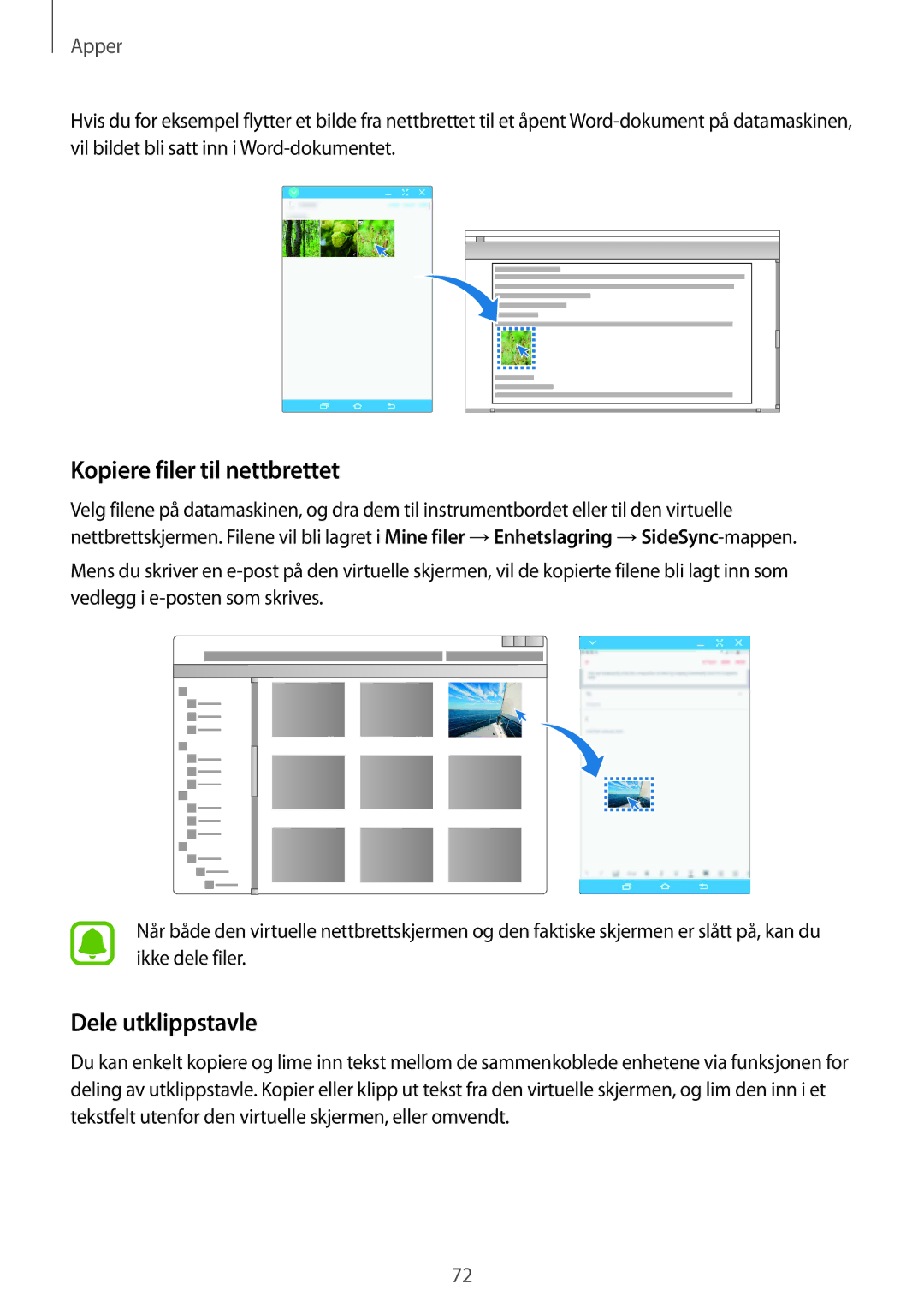 Samsung SM-T810NZWENEE, SM-T710NZWENEE manual Kopiere filer til nettbrettet, Dele utklippstavle 