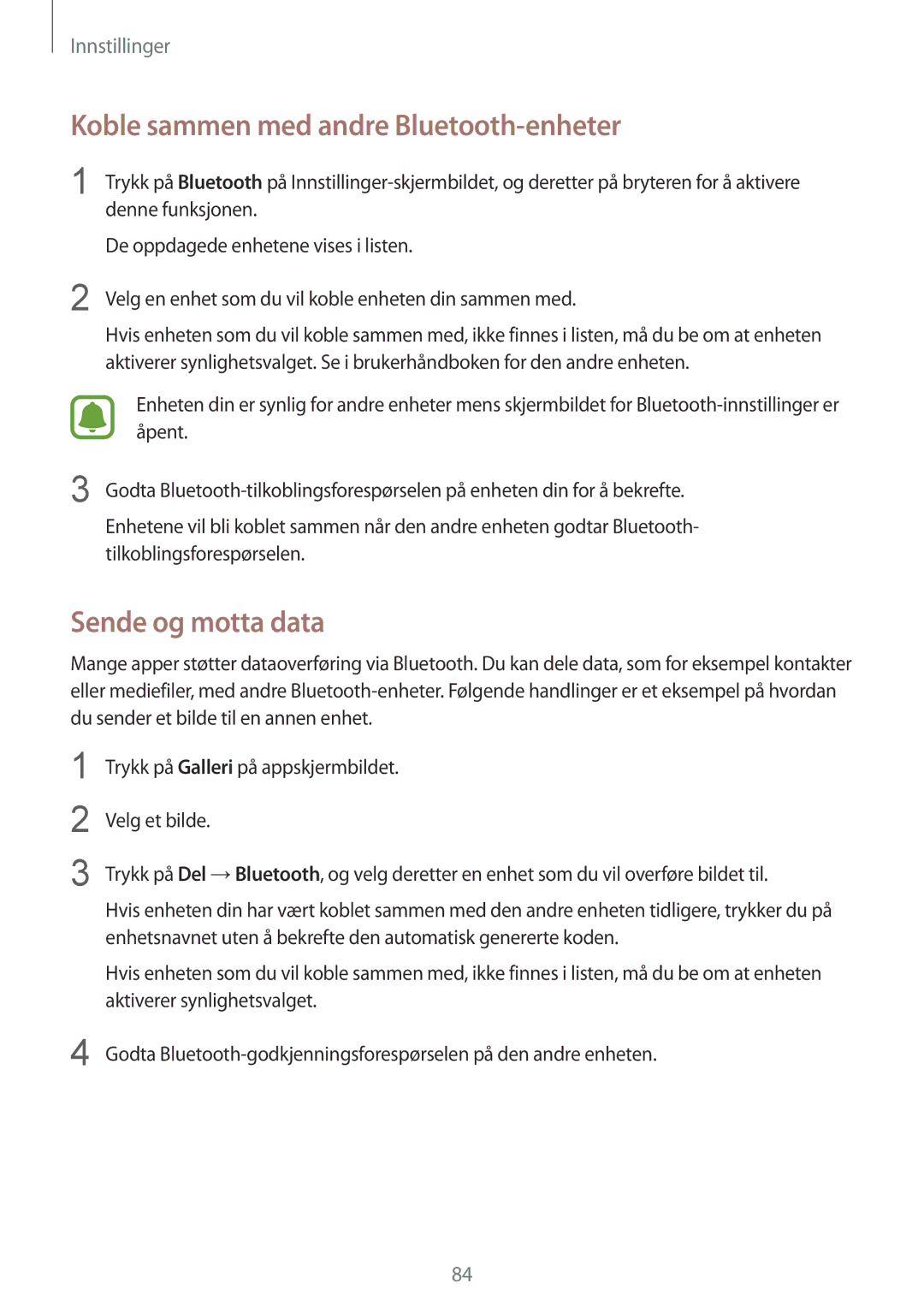 Samsung SM-T810NZWENEE, SM-T710NZWENEE manual Koble sammen med andre Bluetooth-enheter, Sende og motta data 