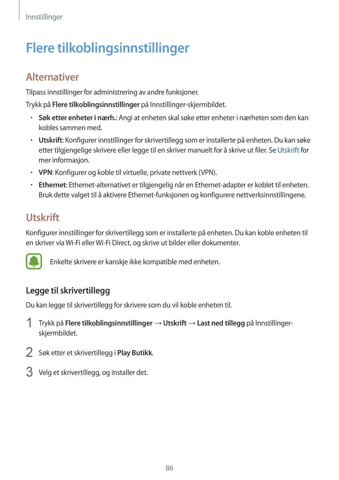 Samsung SM-T810NZWENEE, SM-T710NZWENEE Flere tilkoblingsinnstillinger, Alternativer, Utskrift, Legge til skrivertillegg 