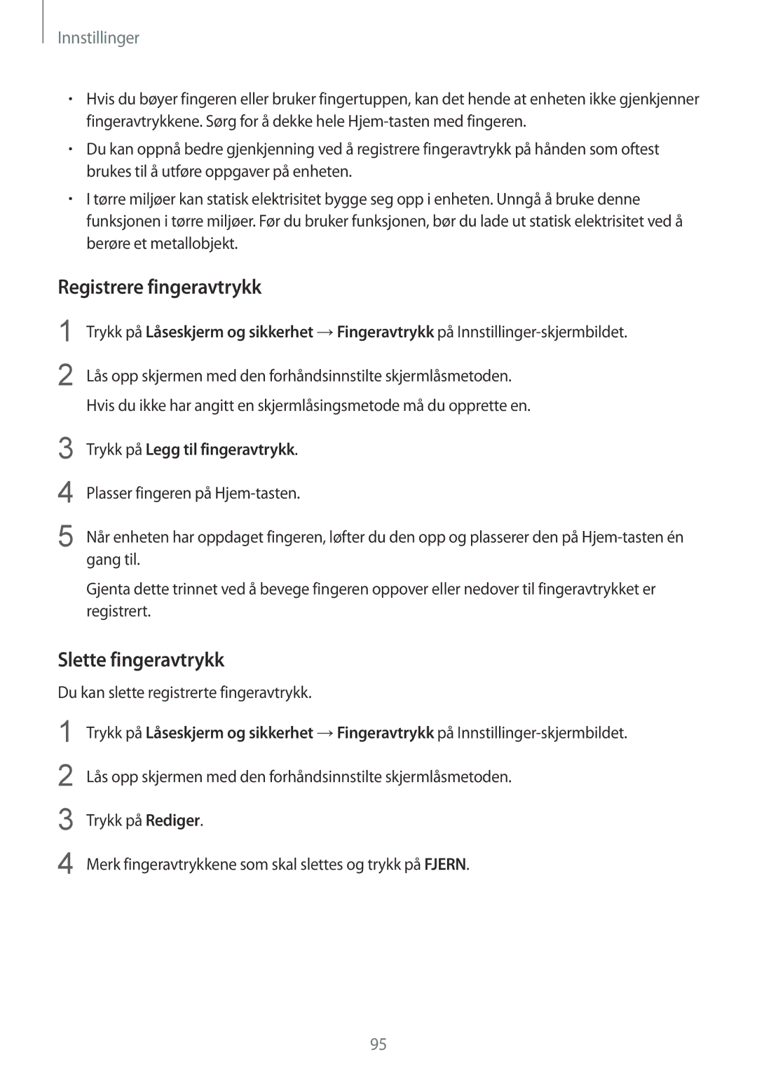 Samsung SM-T710NZWENEE, SM-T810NZWENEE Registrere fingeravtrykk, Slette fingeravtrykk, Trykk på Legg til fingeravtrykk 