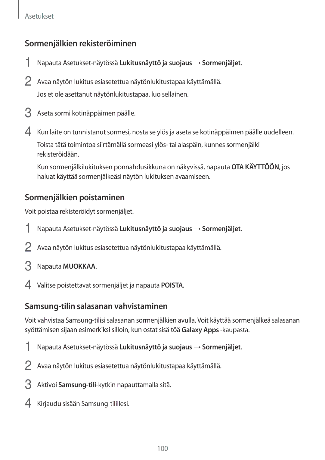 Samsung SM-T810NZWENEE Sormenjälkien rekisteröiminen, Sormenjälkien poistaminen, Samsung-tilin salasanan vahvistaminen 