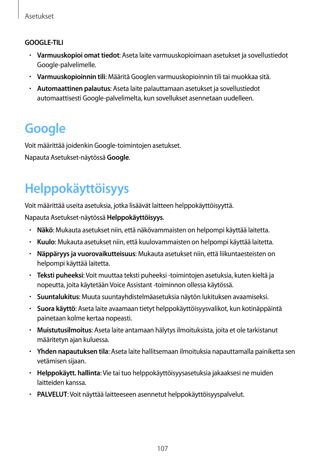 Samsung SM-T710NZWENEE, SM-T810NZWENEE manual Google, Helppokäyttöisyys 