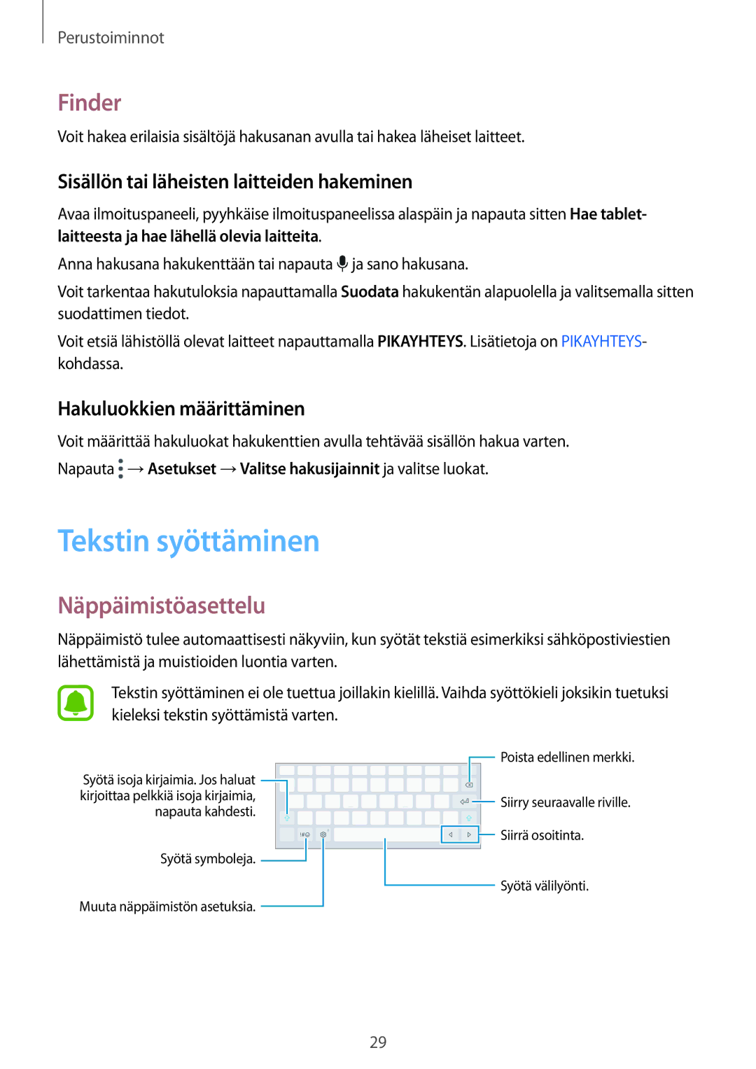 Samsung SM-T710NZWENEE manual Tekstin syöttäminen, Finder, Näppäimistöasettelu, Sisällön tai läheisten laitteiden hakeminen 