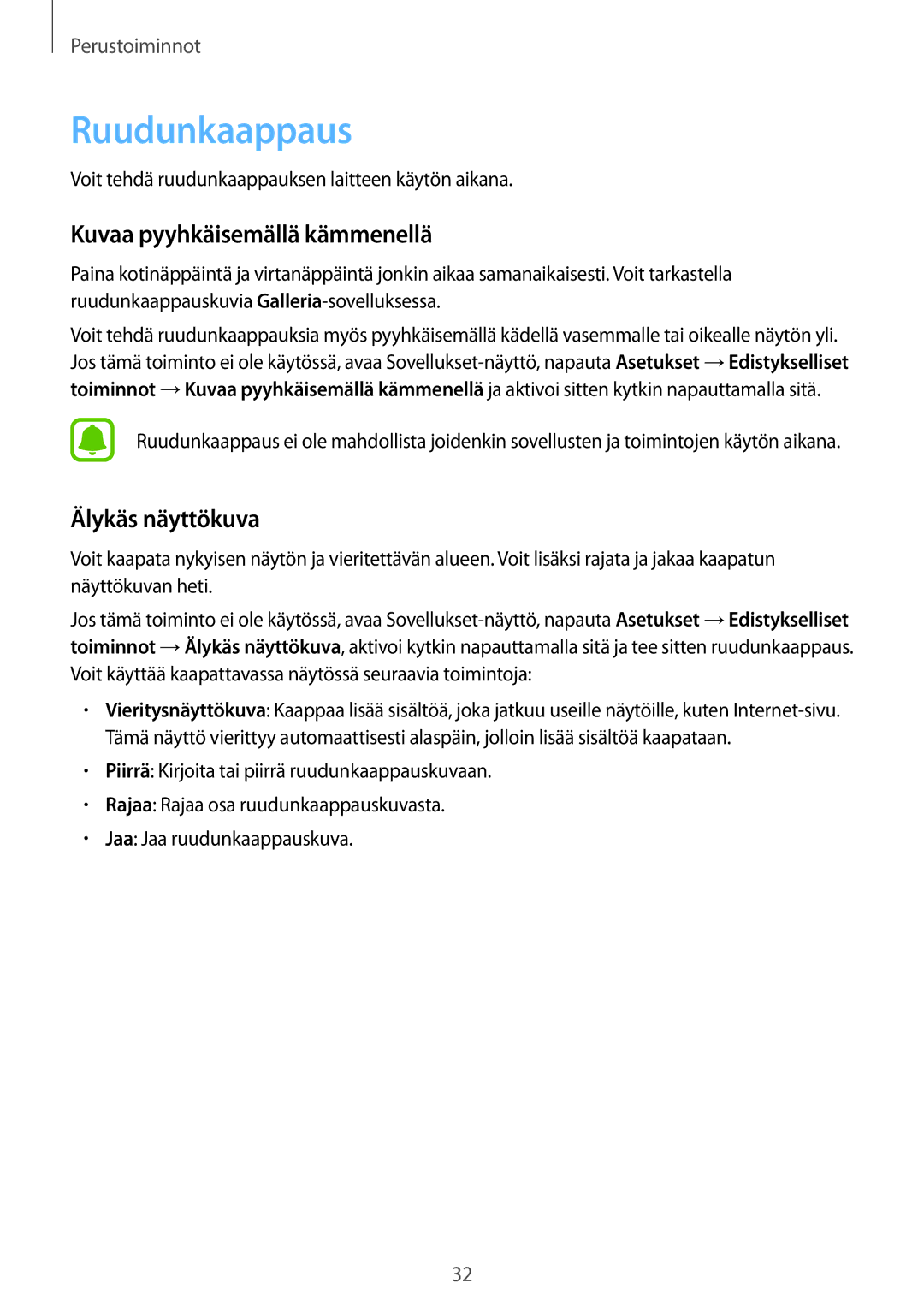 Samsung SM-T810NZWENEE, SM-T710NZWENEE manual Ruudunkaappaus, Kuvaa pyyhkäisemällä kämmenellä, Älykäs näyttökuva 