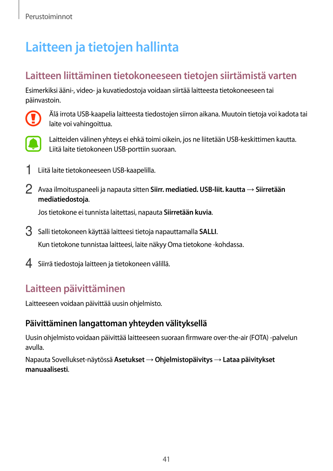 Samsung SM-T710NZWENEE, SM-T810NZWENEE manual Laitteen ja tietojen hallinta, Laitteen päivittäminen 