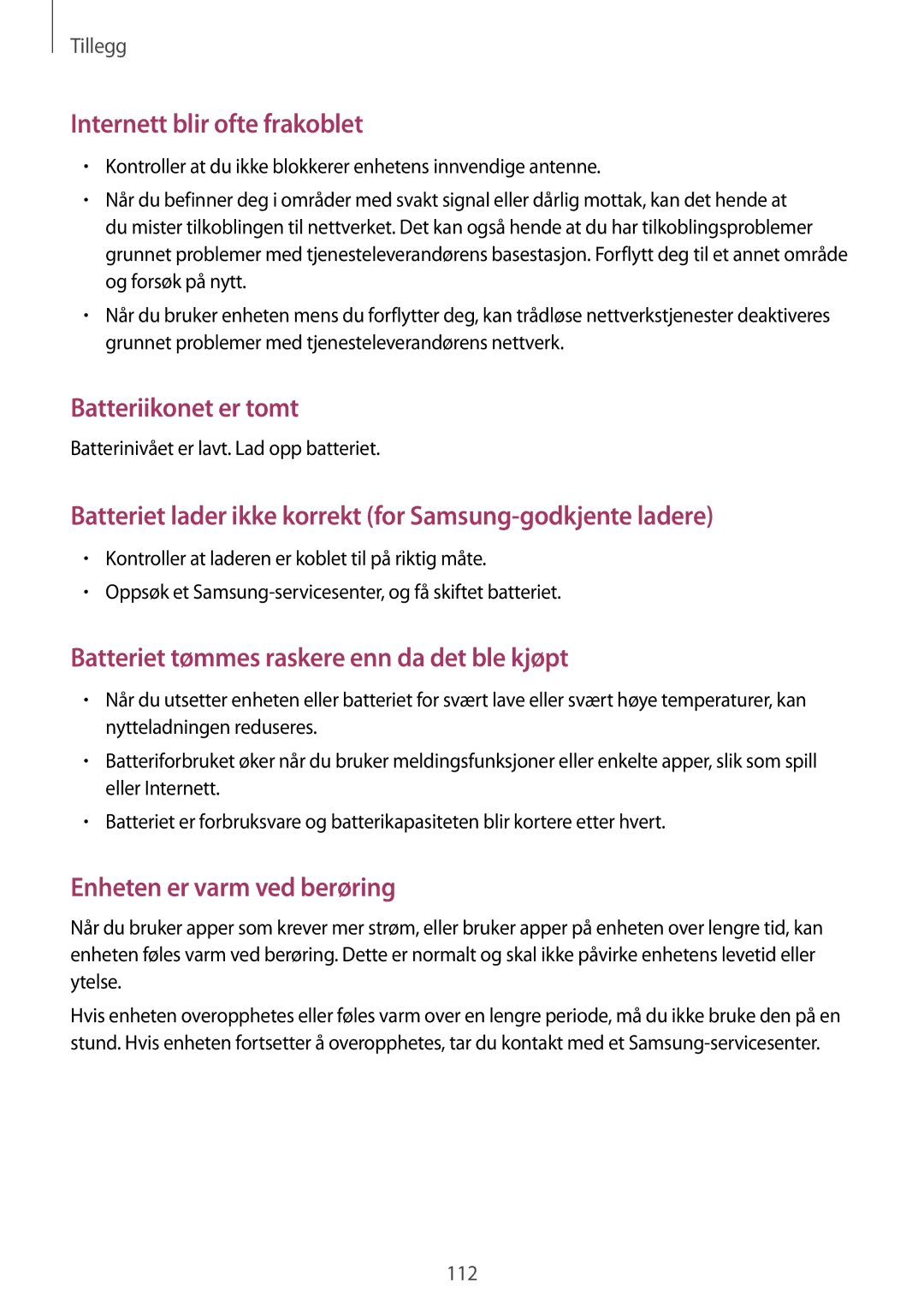 Samsung SM-T810NZWENEE, SM-T710NZWENEE manual Batteriikonet er tomt 